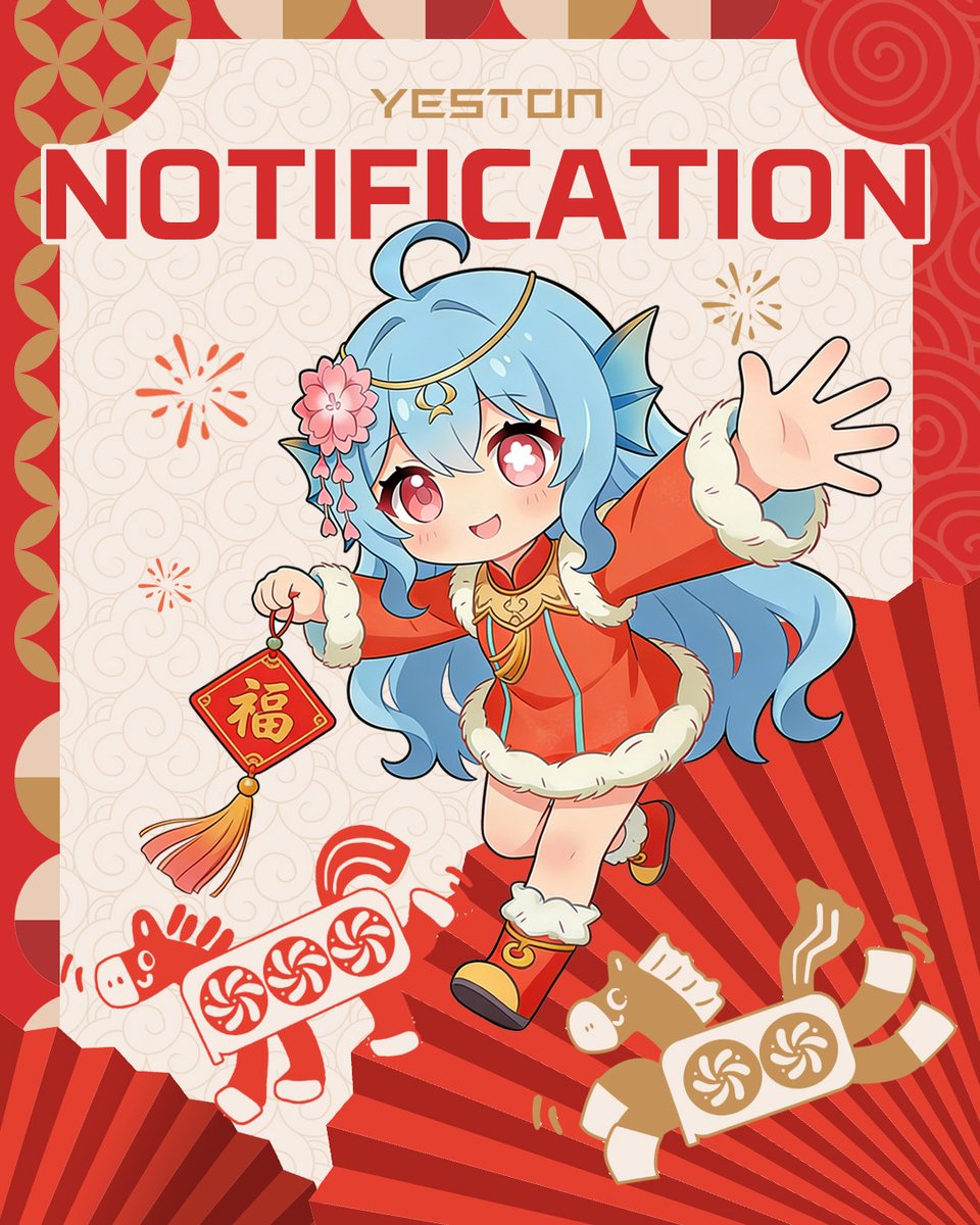 YestonOfficial's tweet image. Notification
🐎Hey everyone! We will be on vacation for the Chinese New Year from 11th to 24th February. We may not be able to reply to you in time. Thanks for your understanding.🐎
.
#yeston #graphicscard #videocard #gpu #hardware #pcgaming #gaming #pcbuild #ChineseNewYear