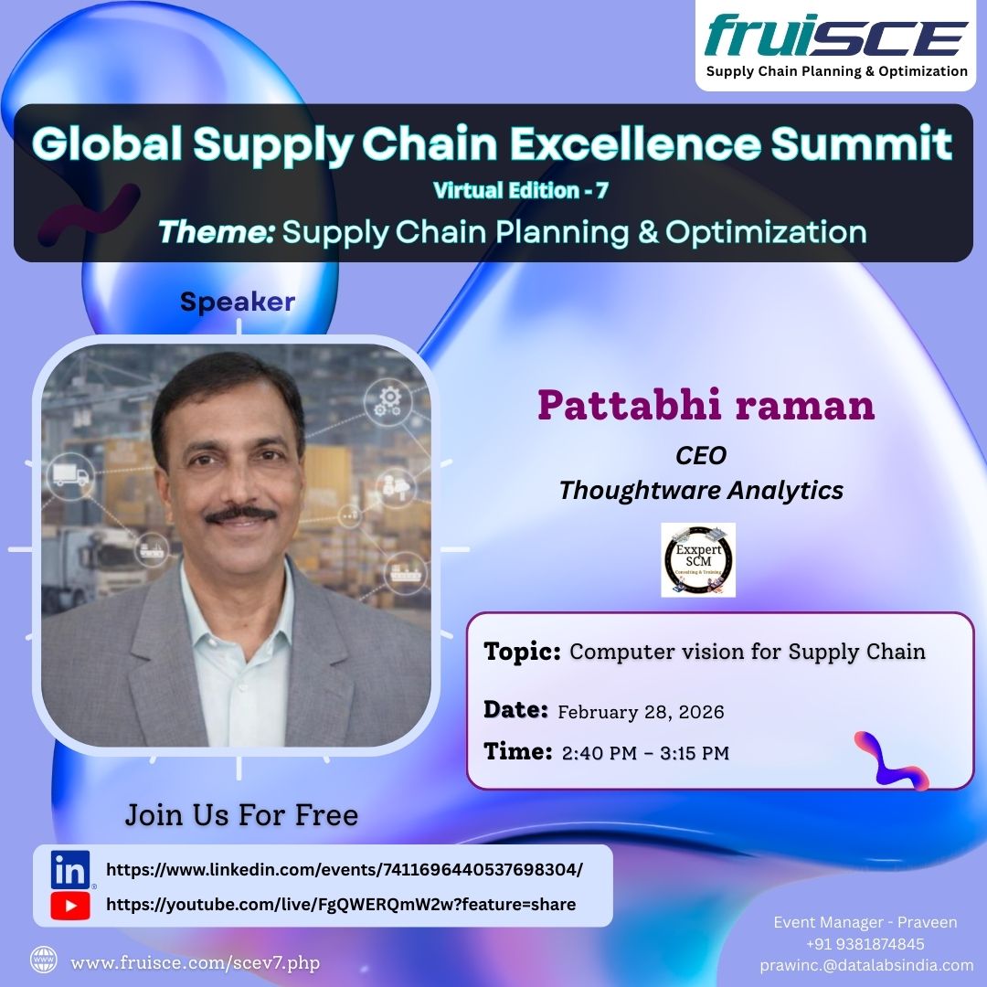 datalabsindia1's tweet photo. 🚀 Join GSCES - Virtual Edition 7 on Supply Chain Planning &amp; Optimization.

🎤 Pattabhi Raman, CEO - Thoughtware Analytics

📌 Computer Vision for Supply Chain

📅 Feb 28, 2026 | ⏰ 2:40–3:15 PM IST

📍 Register NOW for FREE…
👉 Linkedin: https://t.co/f56LXHky1t https://t.co/JvBUE2iqHh