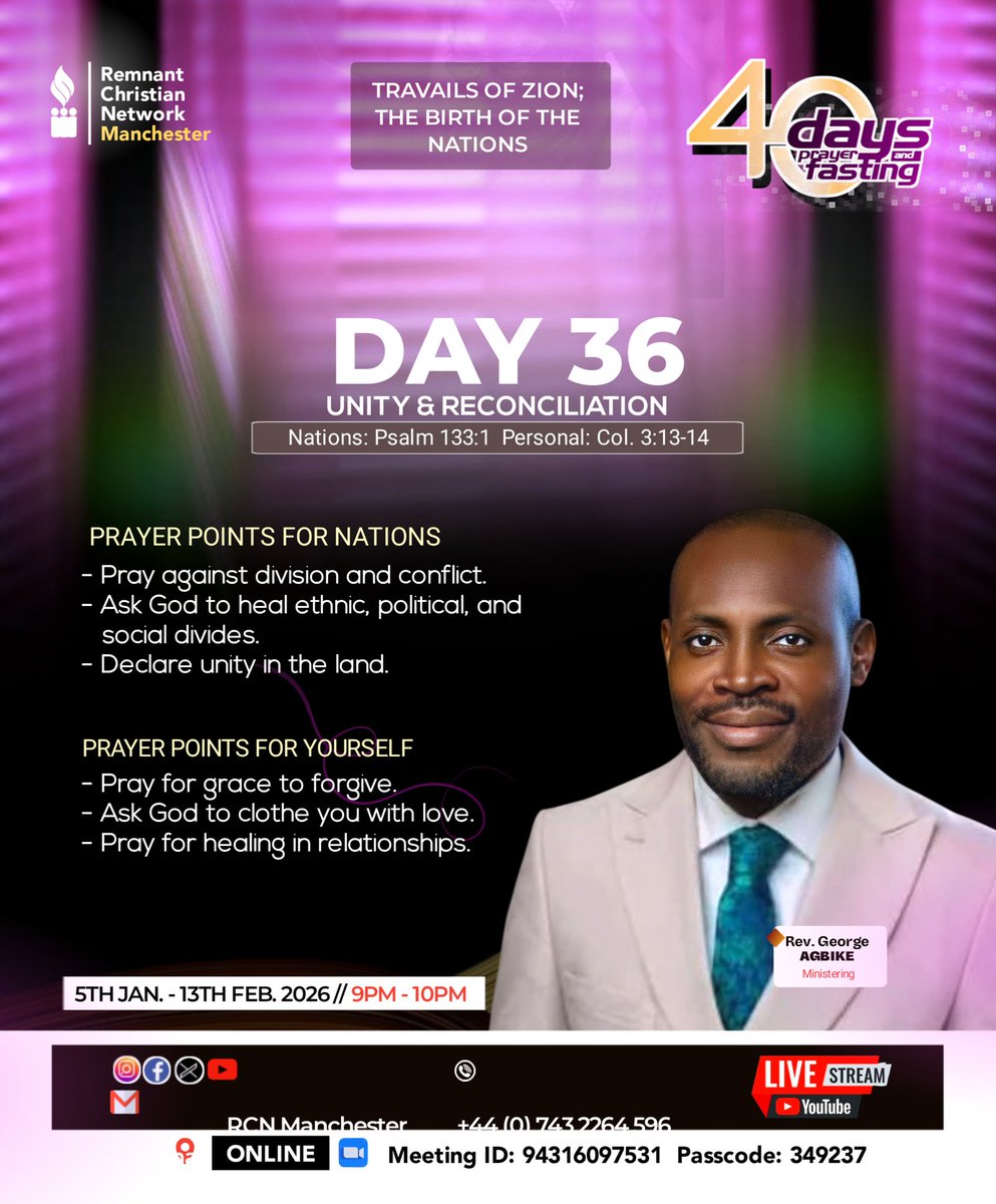 RCNManchester's tweet photo. Day 36
LToday, we pray for healing across ethnic, political, and social divides.
And for grace to forgive, love, and walk in peace
#40DaysFast #UnityAndReconciliation #PrayForTheNations #RCNManchester #rcnglobal #ApostleAromeOsayi https://t.co/KrFVErVDsz