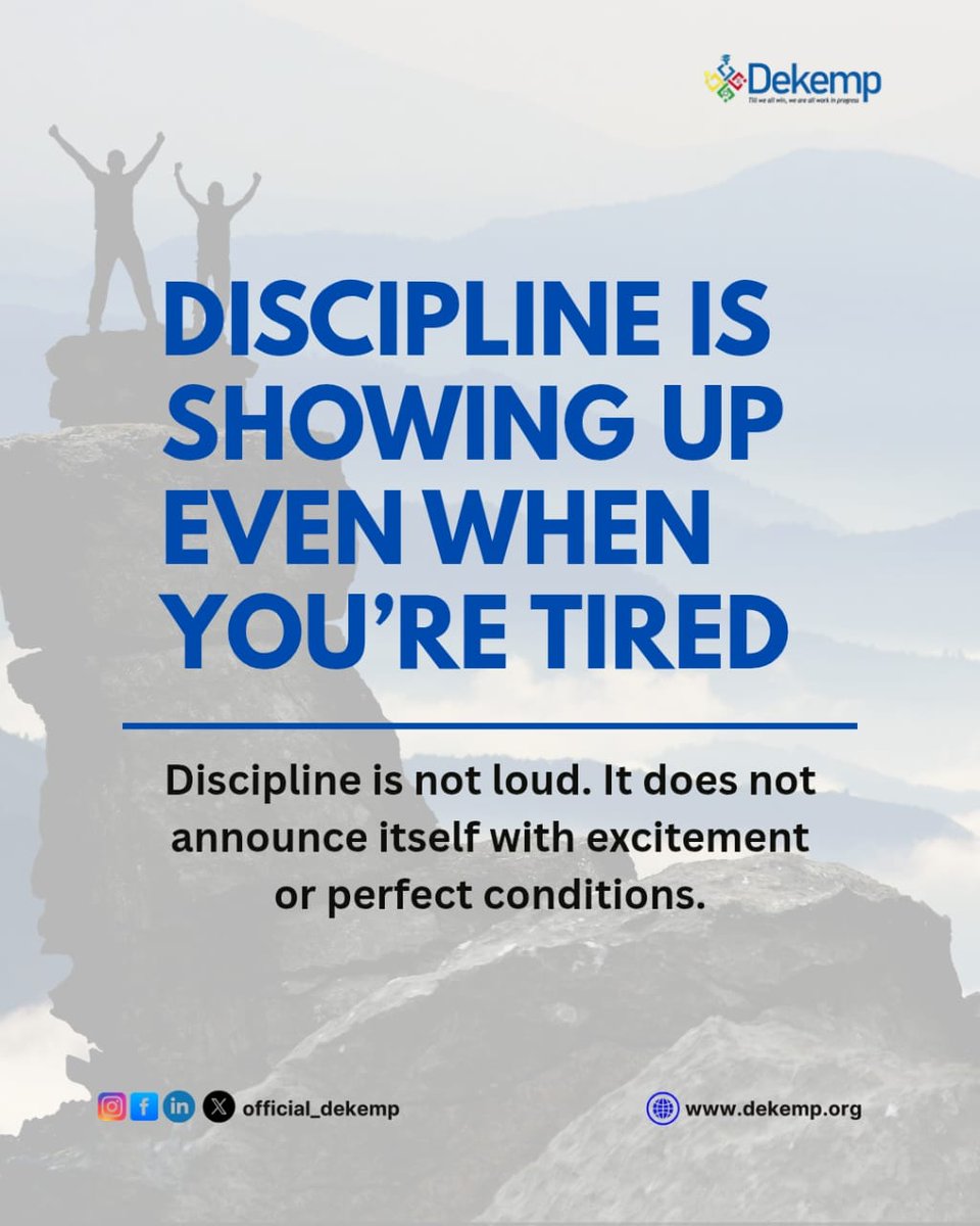 Official_Dekemp's tweet photo. Discipline is not loud. 
It does not announce itself with excitement or perfect conditions. It #shows up quietly when you feel tired or unmotivated. Great outcomes are rarely built on good days. They are shaped on ordinary days when quitting seems easier than continuing. https://t.co/6dtGk8z2w4