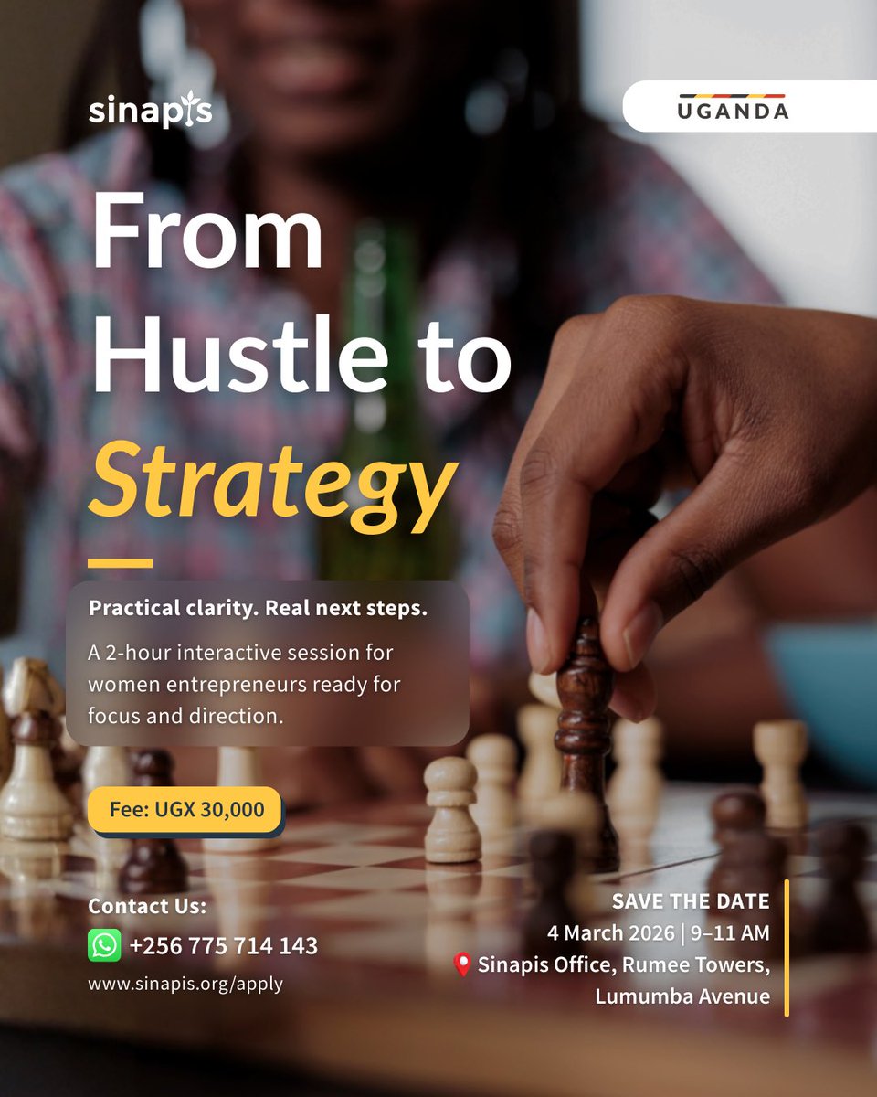 Hustle built the business. Strategy will grow it. 

Join us this #IWD2026 for a 2-hour session helping women entrepreneurs move from survival mode to scalable growth.

📅 4 March | 9–11 AM  
📍 Sinapis Office, Kampala  
💳 UGX 30,000

🔗 Register: share.hsforms.com/1HAMiRxfMQr22z…