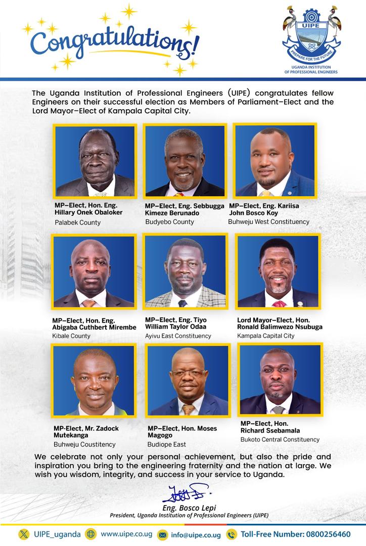 UIPE_Uganda's tweet photo. #MondayMotivation 

UIPE congratulates fellow Engineers on their successful election as Members of Parliament–Elect and the Lord Mayor–Elect of Kampala Capital City. 

We celebrate not only your personal achievement, but also the pride and inspiration you bring to the engineering fraternity and the nation at large. 

We wish you wisdom, integrity, and success in your service to Uganda

#UIPEUpdates #Engineering  #Congs #Congratulations