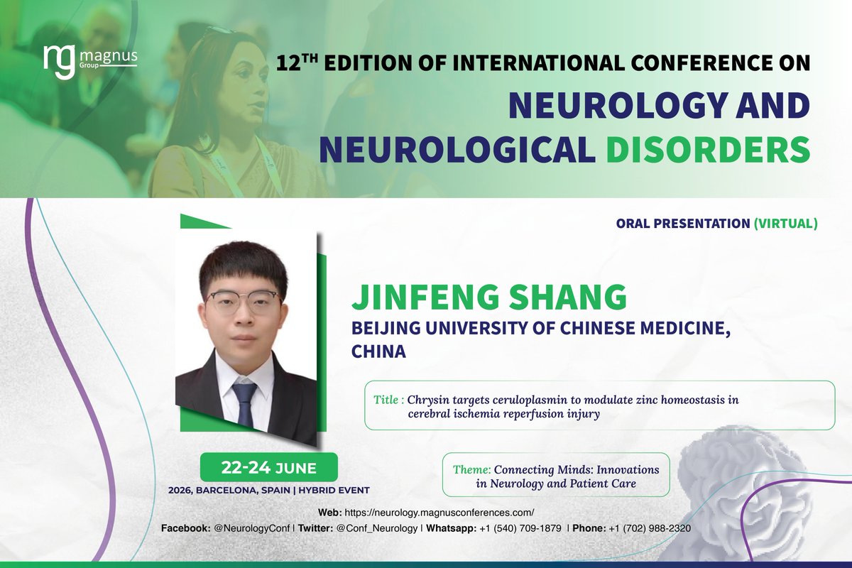 Conf_Neurology's tweet photo. We are excited to announce #Jinfeng_Shang from Beijing University of Chinese Medicine, China as a Speaker at @Conf_Neurology organized by @magnus_group!
๐
: June 22โ24, 2026
๐ฉ: Barcelona, Spain
๐ฒ: +1 (540) 709-1879
๐: https://t.co/11aSjhJnDa
#NeurologyConferences #Neuroevent https://t.co/NvxZNYwaWc