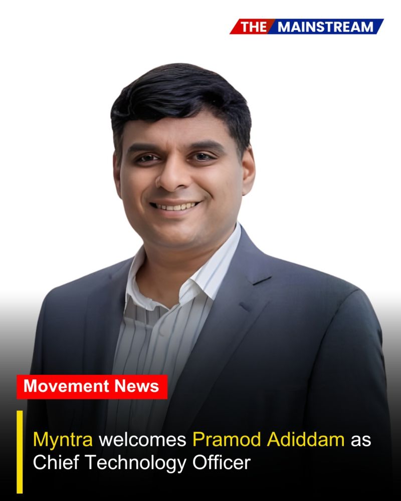 TheMainstream7's tweet image. Myntra welcomes Pramod Adiddam as Chief Technology Officer

#TheMainstream #Myntra #PramodAdiddam #TechLeadership #RetailTech #AIFirst #EcommerceIndia