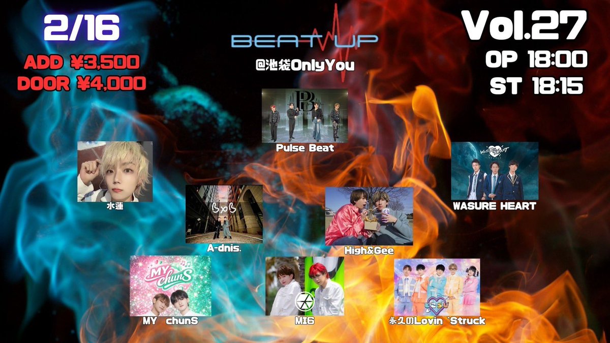 Wasuha_official's tweet photo. ã NEW LIVE ð ã
ã BEAT UP vol.27ã
ð 02æ16æ¥
ð OPEN 18:00 / START 18:15
ð€ 19:50
ð LiveHouse OnlyYou
ð·ïž
å売åžÂ¥3500 åœæ¥Â¥4000 (1Då¥)
ðïž ãã±ããïŒ
02/12 22:00~ çºå£²éå§
https://t.co/DQdFDIsMWz
ð
2P + æå®ã¡ã³ããŒã©ã³ãã ãã§ã 1æ
#WASUREHEART #WASUHA #ã¯ã¹ã¬ããŒã