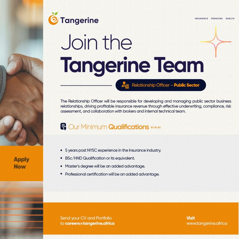 Tangerine General is hiring🍊

Role: Relationship Officer 🤝

To apply, please send your credentials to careers@tangerine.africa