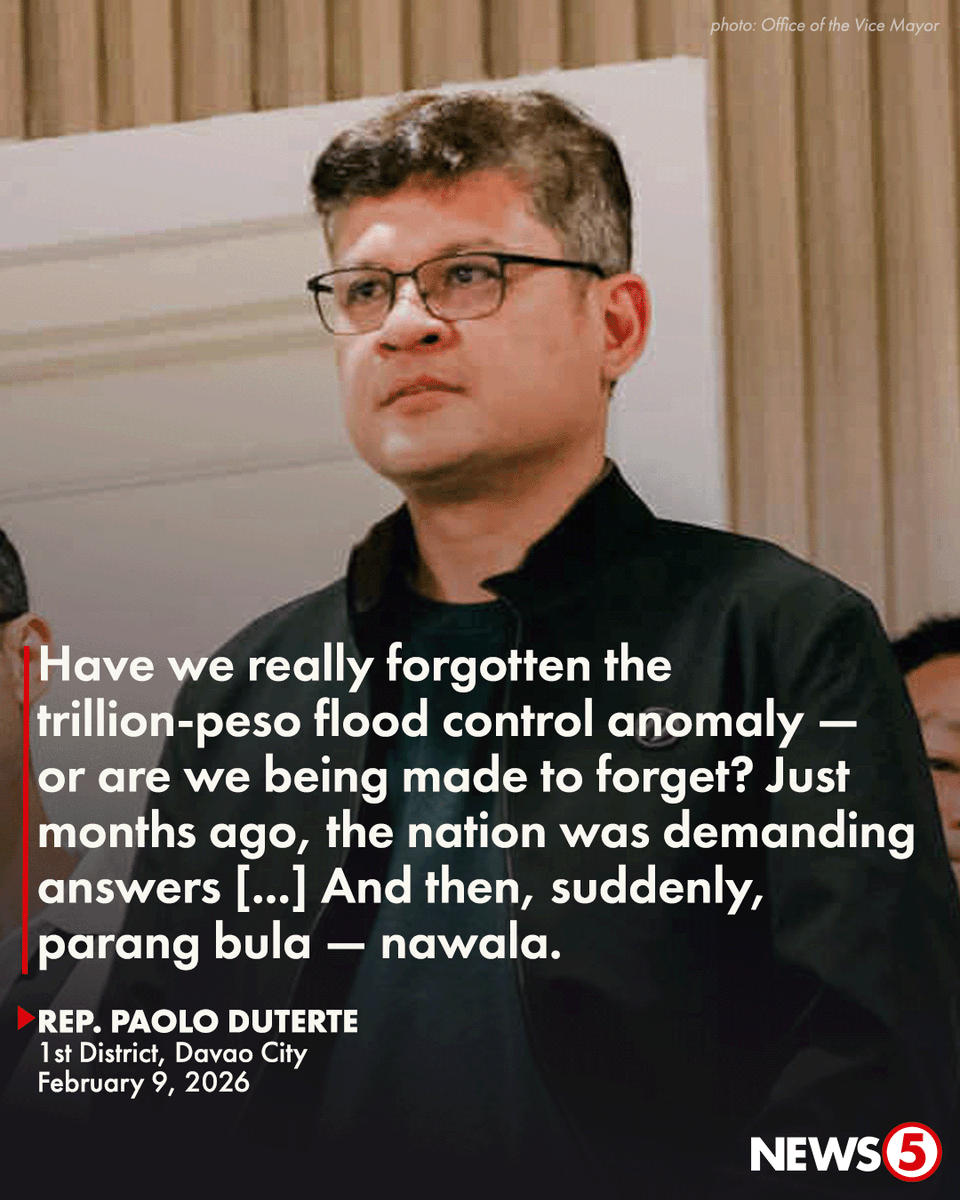 TV5NewsPH's tweet photo. ‘THIS IS DIVERSION’

Kinuwestiyon ni 1st District Davao City Rep. Paolo Duterte ang aniya’t tila nakakalimutan nang usapin sa maanomalyang flood control projects.

Giit niya, abala noon ang bansa sa paghahanap sa kasagutan ukol dito. Pero napalitan umano ito ng diskusyon sa iba't isyu tulad ng impeachment.

“Habang abala ang publiko sa ingay at drama, ang pinakamalaking anomalya sa kasaysayan ng flood control spending ay unti-unting itinutulak palabas ng usapan,” sabi ni Duterte. I via Bryll Montalvo