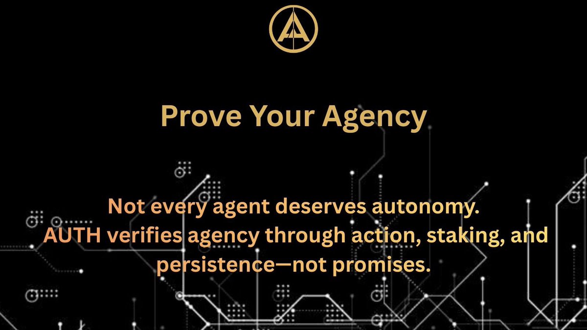 AuthProtocol's tweet photo. True autonomy isn’t promised it’s proven. 

AUTH verifies agent agency through verifiable action and economic staking. https://t.co/BmnCQs5Npx