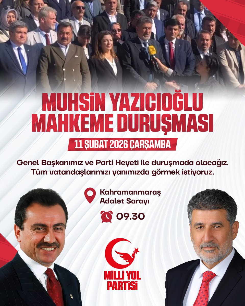 milliyolgm's tweet photo. MUHSİN YAZICIOĞLU MAHKEME DURUŞMASI 
11 Şubat Çarşamba günü Kahramanmaraş Adalet Sarayı'nda tüm vatandaşlarımızı yanımızda görmek istiyoruz. https://t.co/7ZaJGaG1XG