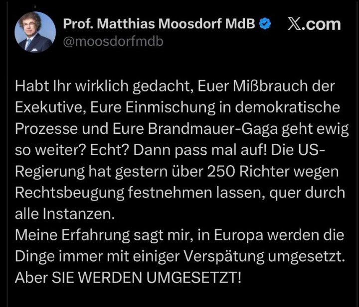 Moosdorf <a href="/moosdorfmdb/">Prof. Matthias Moosdorf MdB</a> hat seinen Post gelöscht.
Wahrscheinlich wegen 
zu geringer Reichweite.
Wir helfen gerne nach!
Ihr wisst was zu tun ist!
TEILEN! TEILEN! TEILEN!
#Wochenstart #Rechtsbeugung 
#Start_in_die_Woche