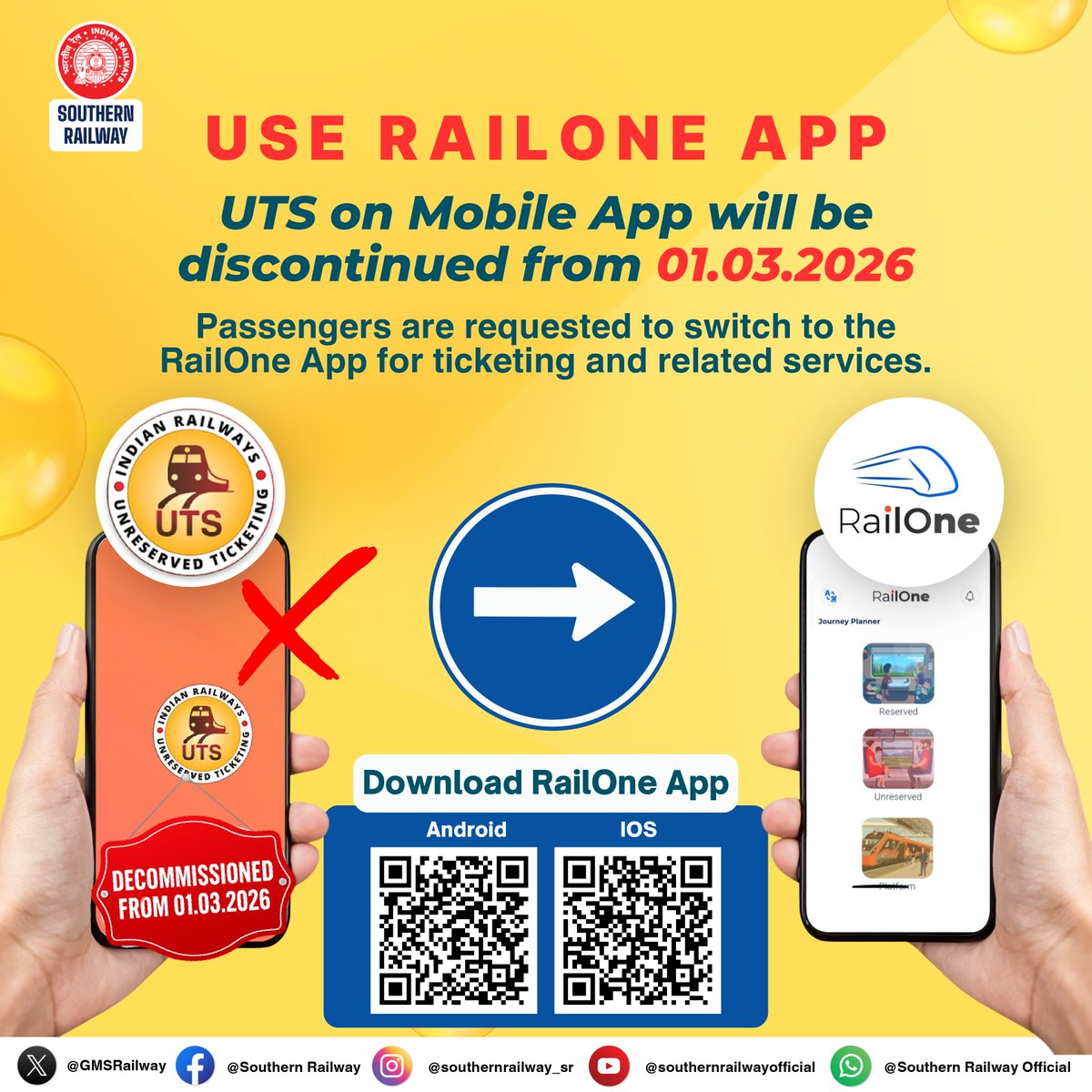 Switch to RailOne for your daily ticketing needs.

UTS on Mobile will be decommissioned from 01.03.2026.

Download RailOne and continue your journey without interruption.

#RailOneApp #Tickets #SouthernRailway #IndianRailways