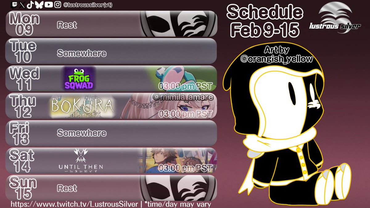 We'll be streaming a few games this week. Testing out Frog Sqwad solo or with other people, play Bokura Planet with <a href="/MimilaAmare/">Mimi | Doll Princess 👑🌙</a>, and I'm going back to Until Then again for Valentine's Day like last year. Have a good week.

Art by <a href="/Orangish_Yellow/">Orangish Yellow</a>.

twitch.tv/lustroussilver