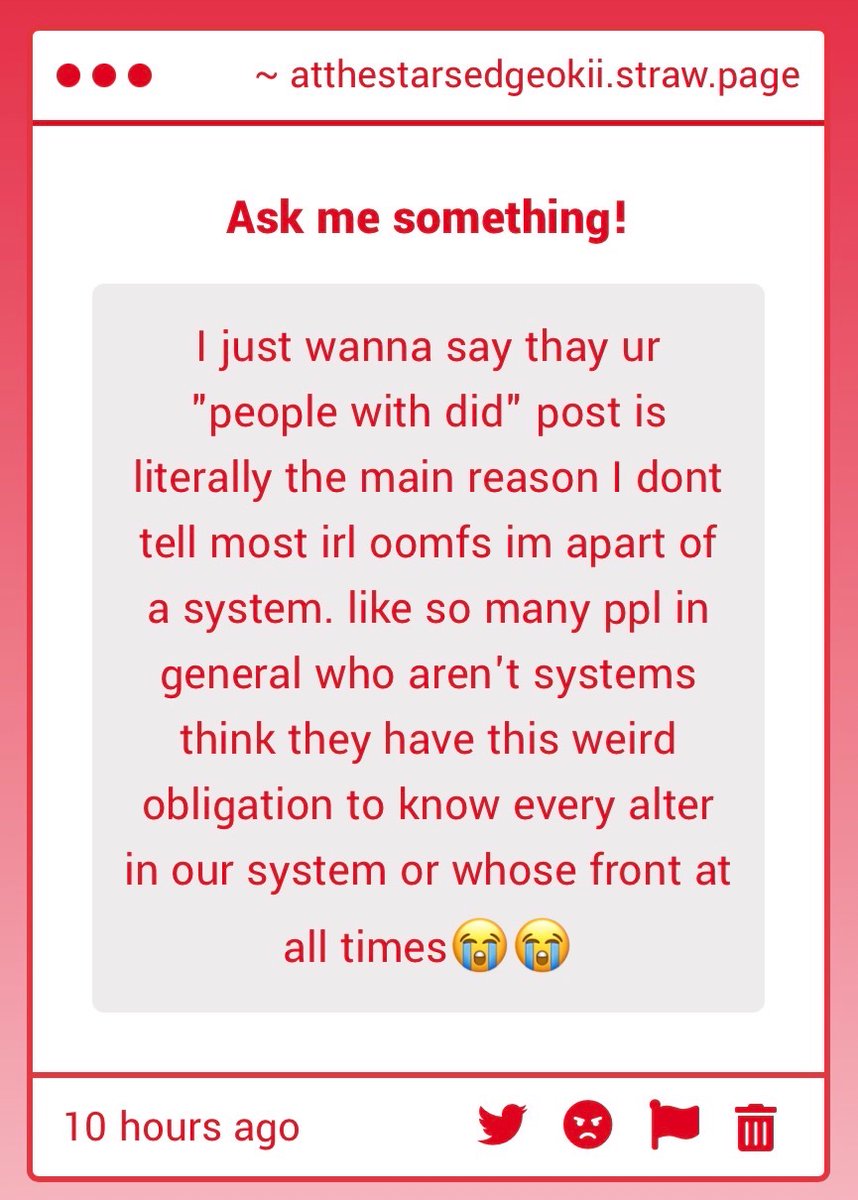 it’s so hard to really say that you’re a system when it’s the standard for almost everyone you tell to know what alters there are 🫩