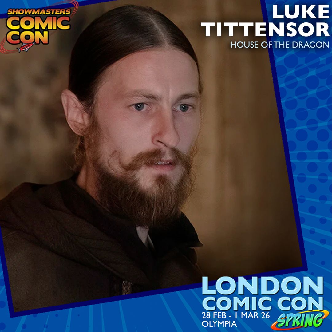 DMJConsult23's tweet photo. I'm delighted to announce that @EJTittensor &amp; @LukeTittensor will be at #LCCSpring by @Showmasters on 28th February 2026 in #London, #UK

Further info here: https://t.co/JIru7nzOZJ

#ElliottTittensor #LukeTittensor
#HouseOfTheDragon #Westeros #GameOfThrones
#Shameless #Emmerdale https://t.co/Og0XPrytaI