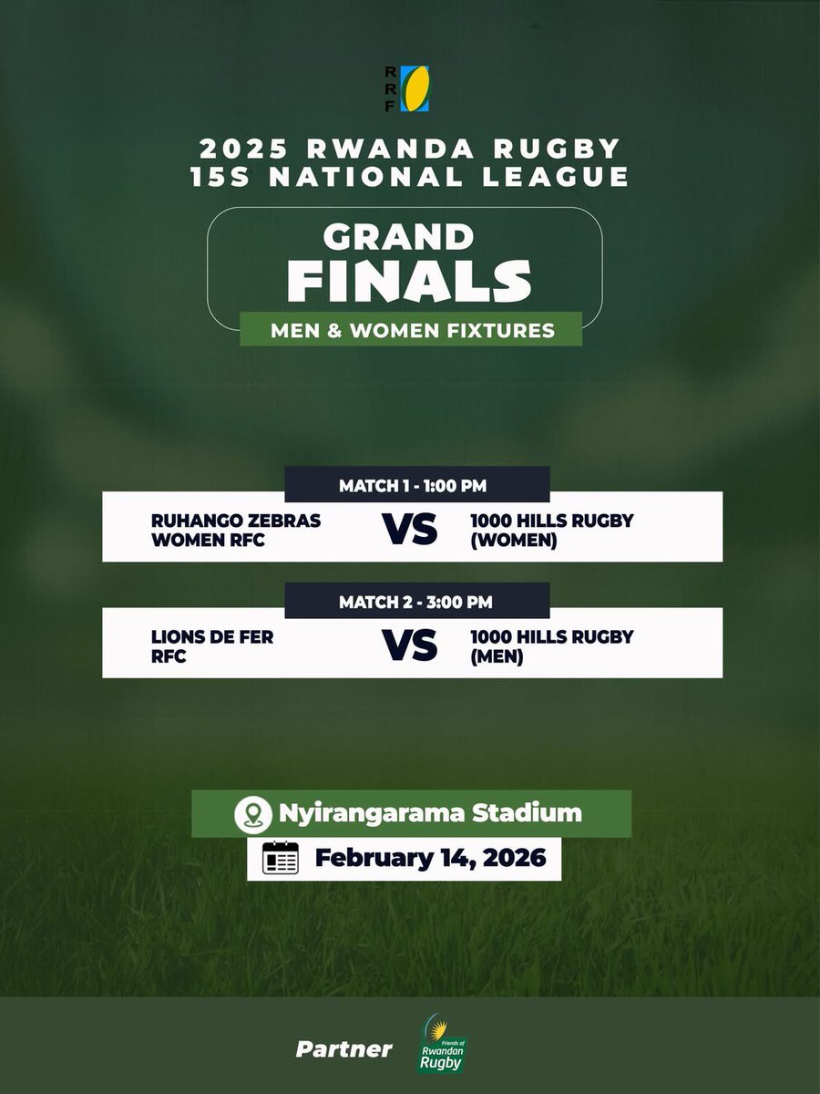 RugbyRwanda's tweet photo. RUGBY FINALS DAY IS HERE!

After 5 months of intense action, the champions will be crowned on Feb 14,2026, at Nyirangarama Stadium.

🥉Kamonyi Panthers Women🆚Burera Tigers 

🥉Kigali Sharks🆚Gitisi TSS 

🏆Ruhango Zebras Women🆚1000 Hills Rugby 

🏆Lions de Fer🆚1000 Hills Rugby https://t.co/gB5aqCahSS