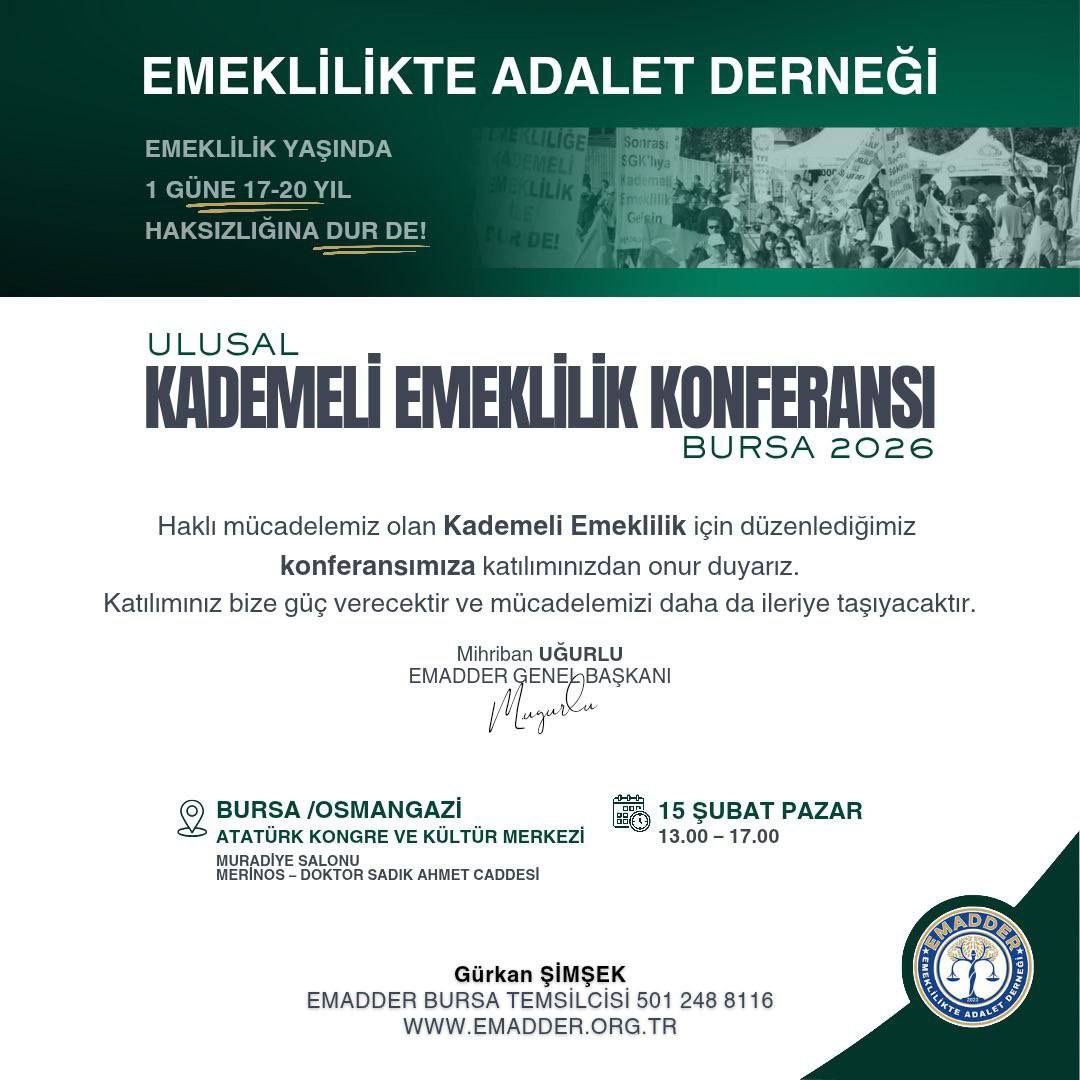 1 gün ile 17 yıl kabul edilemez diyenler BURSA’da buluşuyor..

<a href="/EmadDernegi/">EMEKLİLİKTE ADALET DERNEĞİ ⚖️</a>
<a href="/EMADDER_KADEME/">EMADDER RESMİ SOHBET SAYFASI</a> 
#KademeİçinAdalet