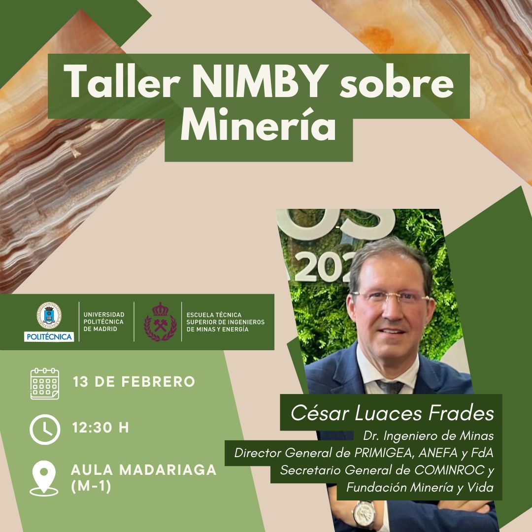 🌍 La gestión del territorio y la percepción social son dos de los grandes retos de la #minería.

Este viernes, la <a href="/etsimeupm/">@etsimeupm</a> acoge un taller sobre la problemática #NIMBY aplicado al sector, en el que participa nuestro secretario general, <a href="/cluacesfrades/">César Luaces Frades</a>.
📅 13/02 | 🕒 12:30 h