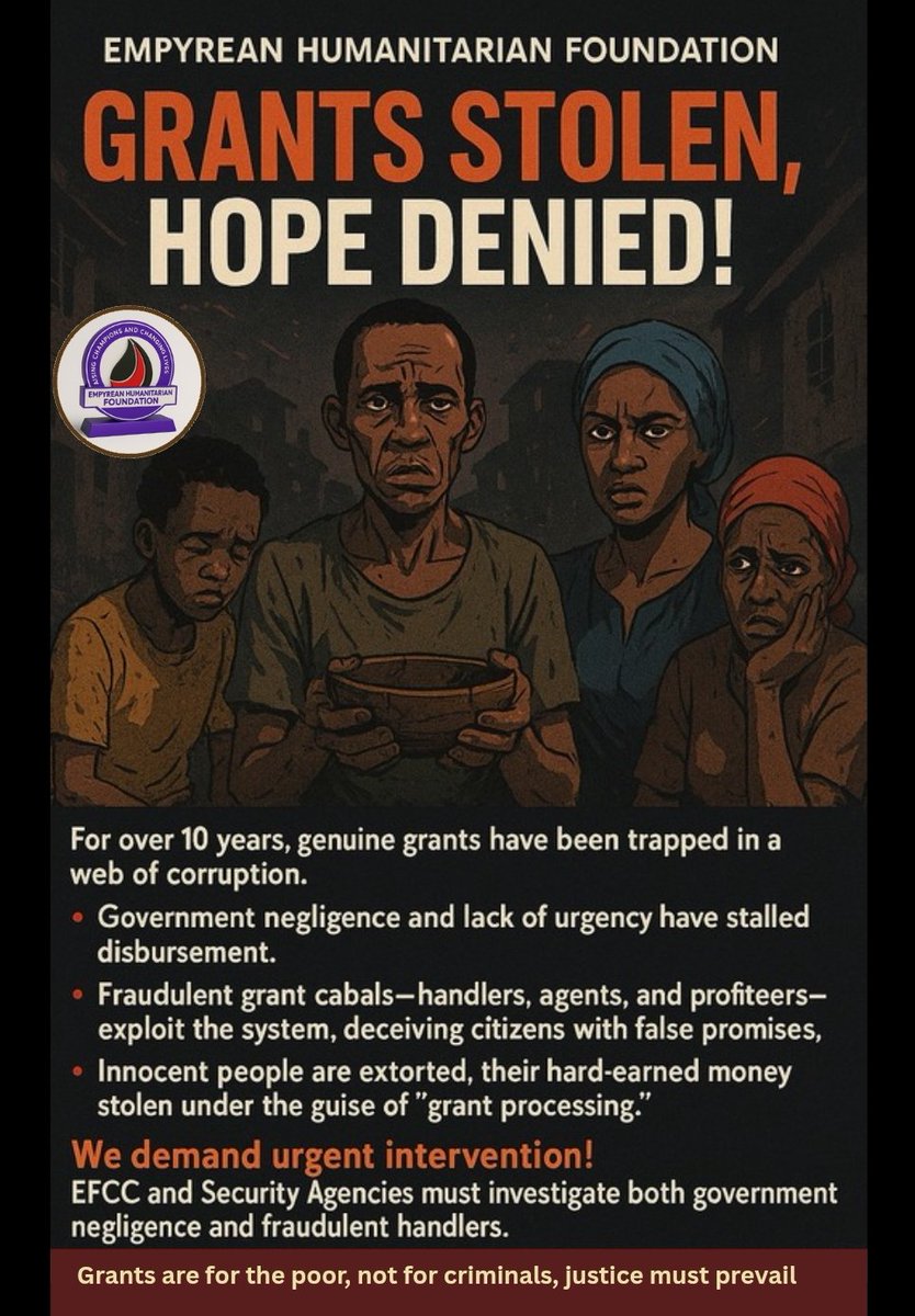 🟥 Enough is enough!
Fraudulent agents and corrupt handlers have turned humanitarian grants into a criminal enterprise.
We call on EFCC and security agencies to act NOW.
Justice must prevail.
<a href="/officialABAT/">Bola Ahmed Tinubu</a> <a href="/officialEFCC/">EFCC Nigeria</a>
<a href="/atiku/">Atiku Abubakar</a> <a href="/PeterObi/">Peter Obi</a> <a href="/ARISEtv/">ARISE NEWS</a>
<a href="/DecideGrant2025/">GRANT JUSTICE NETWORK</a>
#GrantsForThePoor