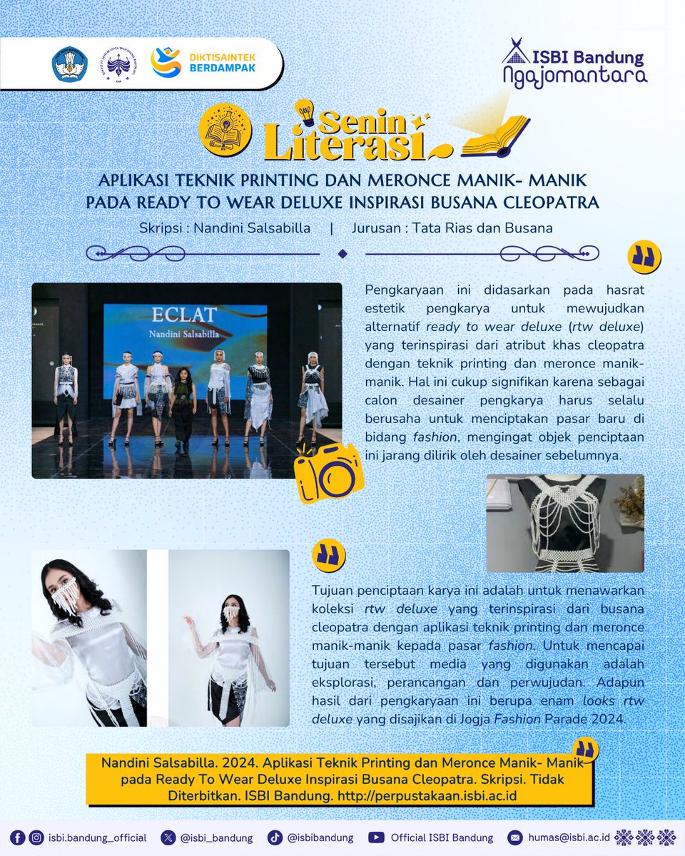 #Senin_Literasi : "Aplikasi Teknik Printing dan Meronce Manik-Manik pada Ready To Wear Deluxe Inspirasi Busana Cleopatra"

🔗 Baca selengkapnya: perpustakaan.isbi.ac.id

Selamat membaca!
Salam Seni &amp; Budaya

#ISBIBandung #FSRDISBIBandung
#CentreOfCreativity #DiktisaintekBerdampak
