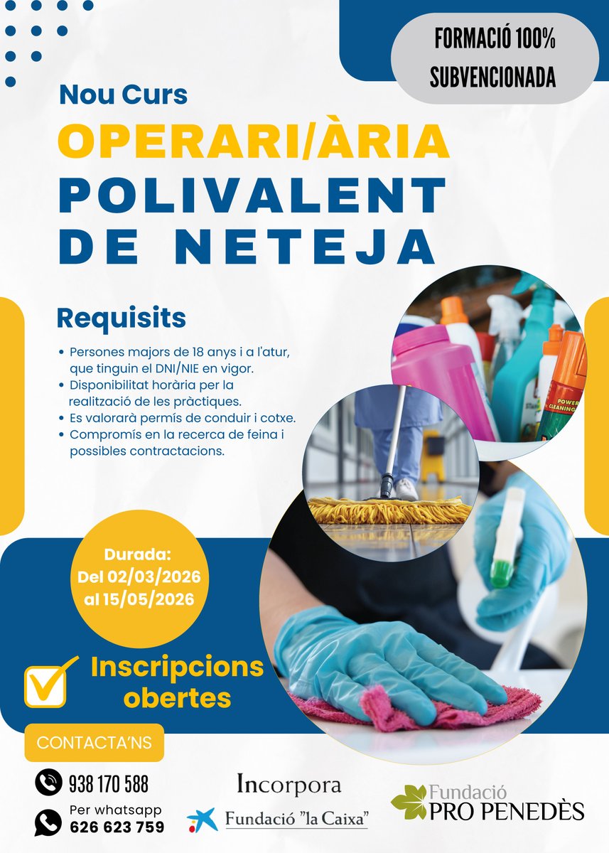 ProPenedes's tweet photo. Nou curs 100% subvencionat de Formació d’Operari/ària Polivalent de Neteja. 🎯 Amb pràctiques i orientació a la inserció laboral
📲 Informa’t: 626 623 759 | ☎️ 938 170 588
#FundacióProPenedès #Formació #Ocupació #CursosSubvencionats #Penedès https://t.co/svkkxHg5YZ