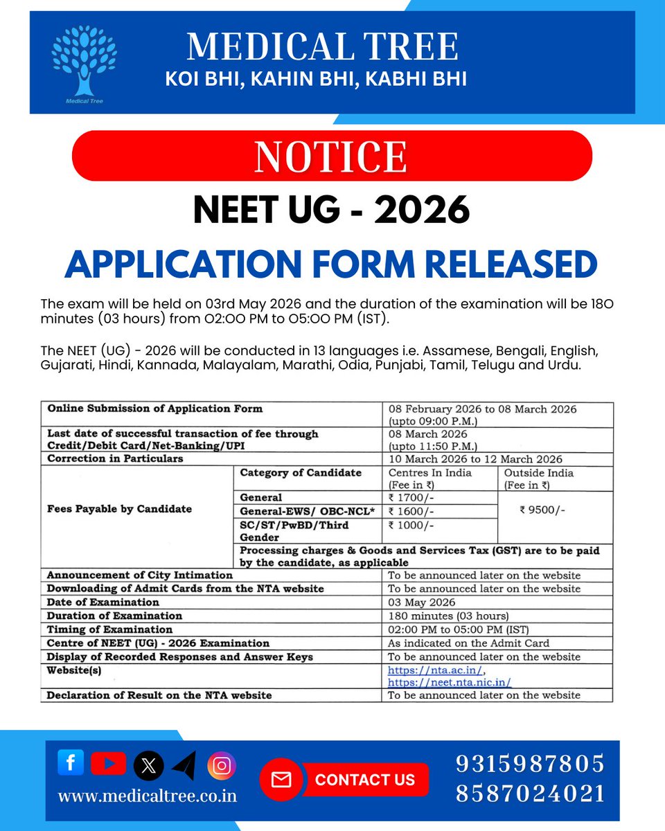 Medicaltree2's tweet photo. 🚨 NEET UG 2026 APPLICATIONS OPEN

 Exam: 03 May 2026 | ⏰2–5 PM (IST)
 Apply: 08 Feb–08 Mar 2026 (till 9 PM)
 Mandatory for MBBS, BDS, BAMS, BHMS, https://t.co/J15ri8gSEp Nursing (MNS)
 Exam in 13 languages
 9315987805 | https://t.co/HmBlhMUy3R
 Apply early
#neet2026 https://t.co/qgFNmPUAyD
