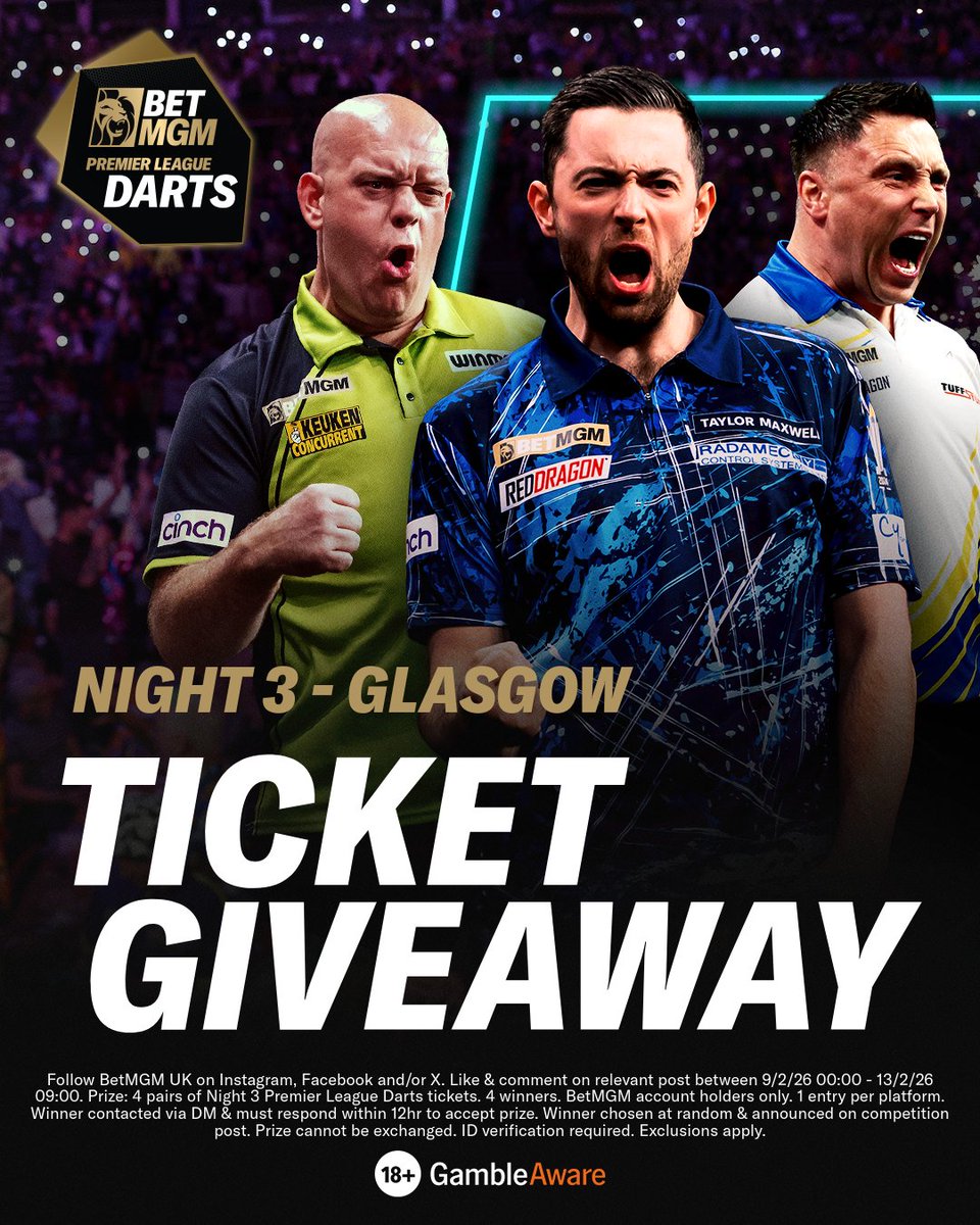 BetMGMUK's tweet image. BetMGM has 𝗙𝗢𝗨𝗥 pairs of tickets to the Premier League Darts in Glasgow 🎫

How to Enter:
🤝 𝗙𝗢𝗟𝗟𝗢𝗪 @BetMGMUK 
🖤 𝗟𝗜𝗞𝗘 this post
💬 𝗖𝗢𝗠𝗠𝗘𝗡𝗧 #BetMGMDarts 

18+ only. Winners notified 13th Feb.

T&amp;amp;Cs: betmgm.uk/45XlAgu

@OfficialPDC