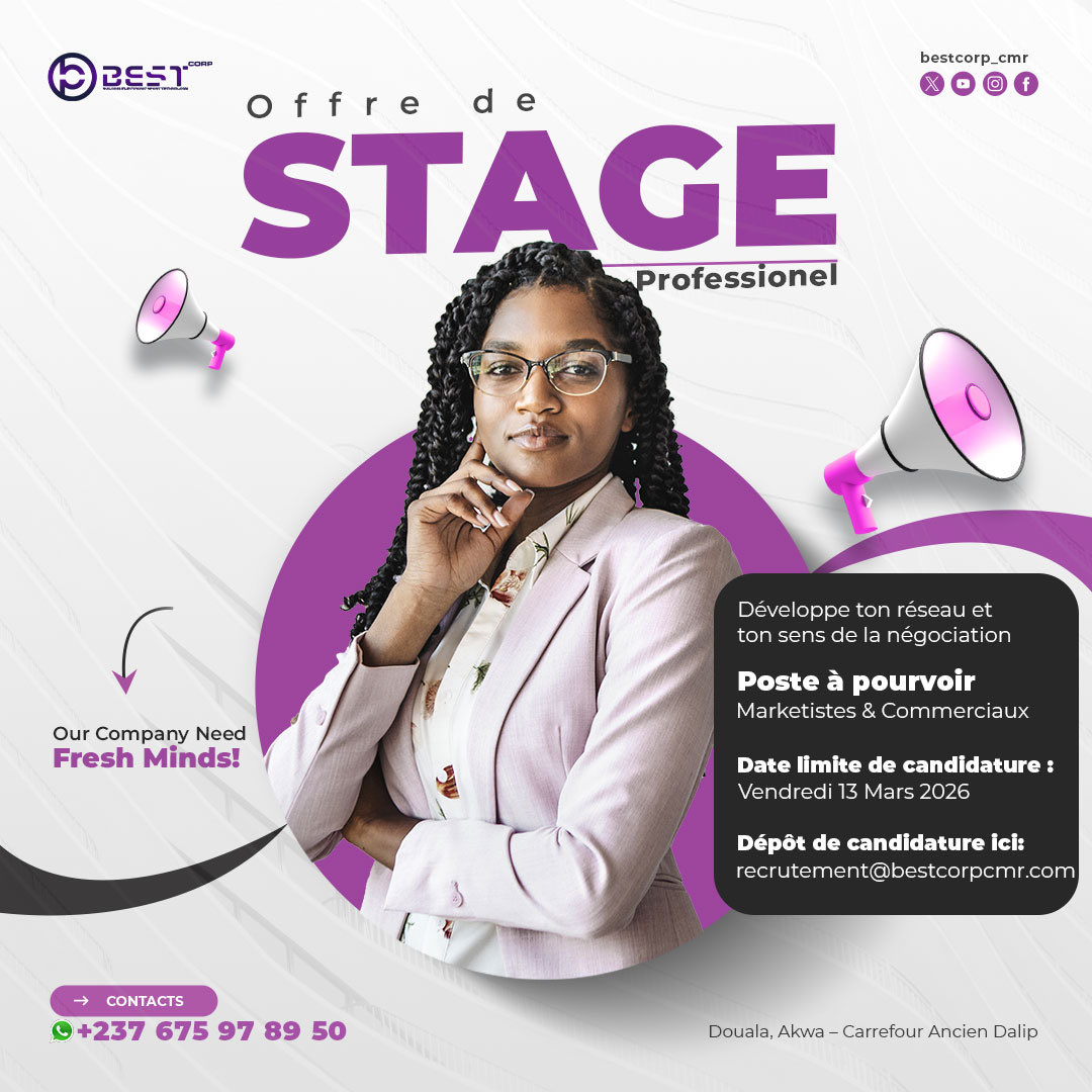 🚨 OFFRE DE STAGE PRO 🚨

BEST-CORP recrute des Jeunes Talents Dynamiques &amp; Créatifs Au Poste d':

📊 Agents Marketing &amp; Commerciaux

📩 Candidature &amp; CV Via:
recrutement@bestcorpcmr.com
📍Douala, Akwa - Carrefour Ancien Dalip 
📆 13 Mars (Date Limite)

#EmpowerAfricaWithEsports