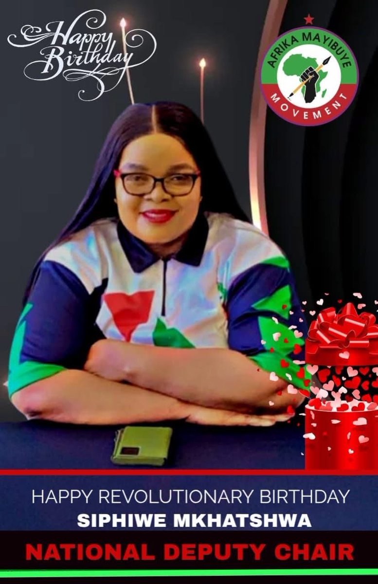 A blessed birthday to the Deputy National Chairperson of Afrika Mayibuye Movement Cde Siphiwe Mkhatshwa, May the Good Lord Continue to bless and protect You, grant You good health and happiness….All the beautiful things Mamaa….🎉🎉🎉🎉🎉