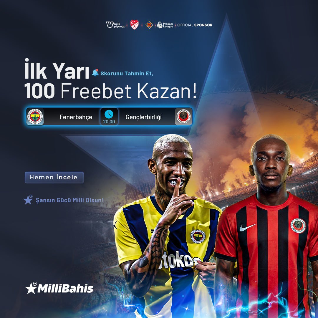 millibahislix's tweet photo. #FENERBAHÇE 🆚 #GENÇLERBİRLİĞİ Karşılaşmada Büyük Fırsat‼️

➡️ İlk Yarı Skor'nu Tahmin Et 🔺
               100₺ Freebet Senin Olsun! 🎁

🔗 ETKİNLİGE KATIL  (https://t.co/88bRr67jhI) https://t.co/CMXOIHXyZc