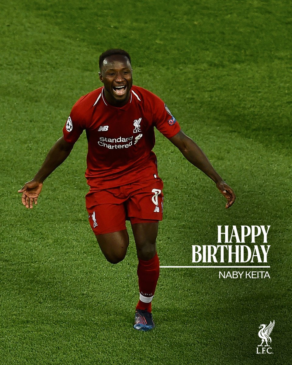 Happy birthday, Naby 🎂
