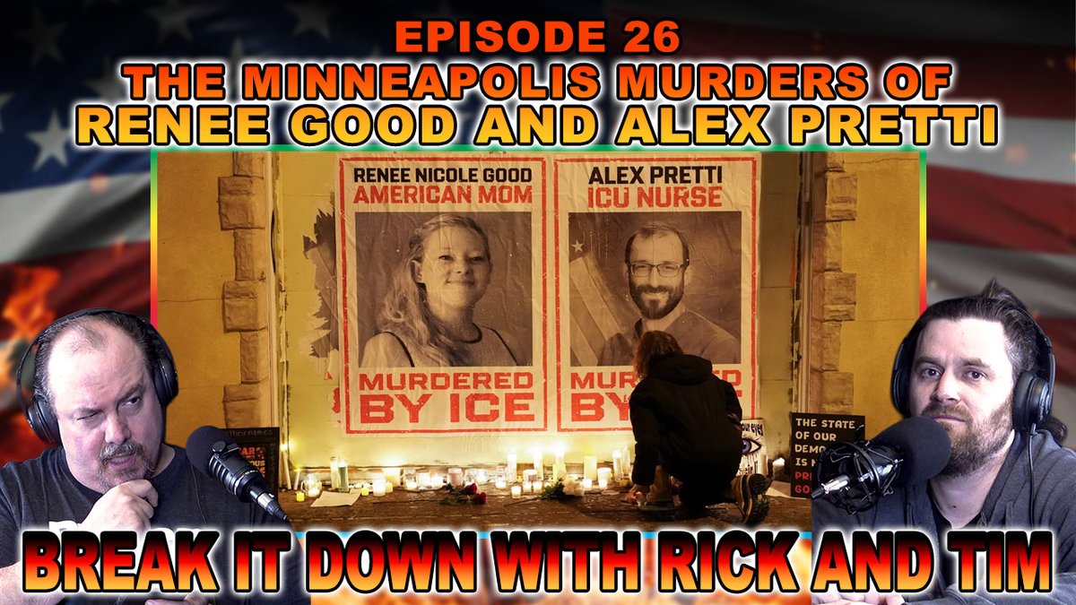 Break__It__Down's tweet photo. Two Americans killed. Two official stories. We break down narrative control, state power, and why history is repeating itself. Break it Down with Rick and Tim is available wherever you get your podcasts. @Rictor_Riolo @TimBreaksItDown #ReneeGood #AlexPretti https://t.co/gj20sGDaEm
