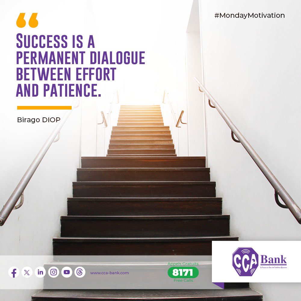cca_bank's tweet photo. L’effort vous met en mouvement, la patience vous maintient sur la durée.
Ne vous découragez pas si les résultats ne sont pas immédiats. Continuez à monter ces marches avec détermination 💪🏽
Bon début de semaine à vous. 😊
#CCABank #MondayMotivation https://t.co/EGM3Ot2T0T