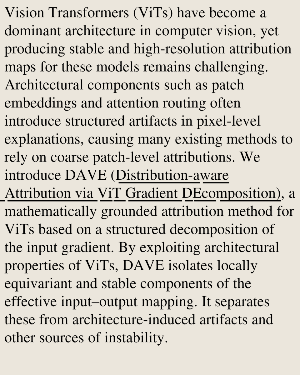 CSVisionPapers's tweet photo. DAVE: Distribution-aware Attribution via ViT Gradient Decomposition

Adam Wróbel, Siddhartha Gairola, Jacek Tabor, Bernt Schiele, Bartosz Zieliński, Dawid Rymarczyk
https://t.co/BPYhZqH4PD [𝚌𝚜.𝙲𝚅 𝚌𝚜.𝙰𝙸 𝚌𝚜.𝙷𝙲 𝚌𝚜.𝙻𝙶] https://t.co/UGNlNXjXua