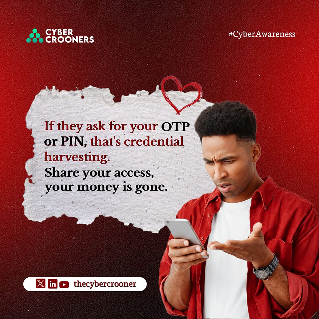 Bank OTP's  and PINs  are private.
Share them, and you share your money.
#thecybercrooners #cybersecurity