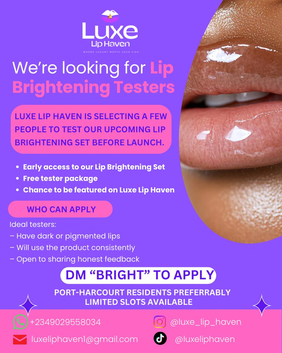 LuxeLipHaven's tweet photo. CALLING LIP BRIGHTENING TESTERS 

Luxe Lip Haven is selecting a few people to test our upcoming Lip Brightening Set before launch.

✔️ Early access
✔️ Free tester package
✔️ Chance to be featured

📩 DM “BRIGHT” to apply
📍 Port Harcourt preferred
⏳ Limited slots https://t.co/zxV8Vd0P3g