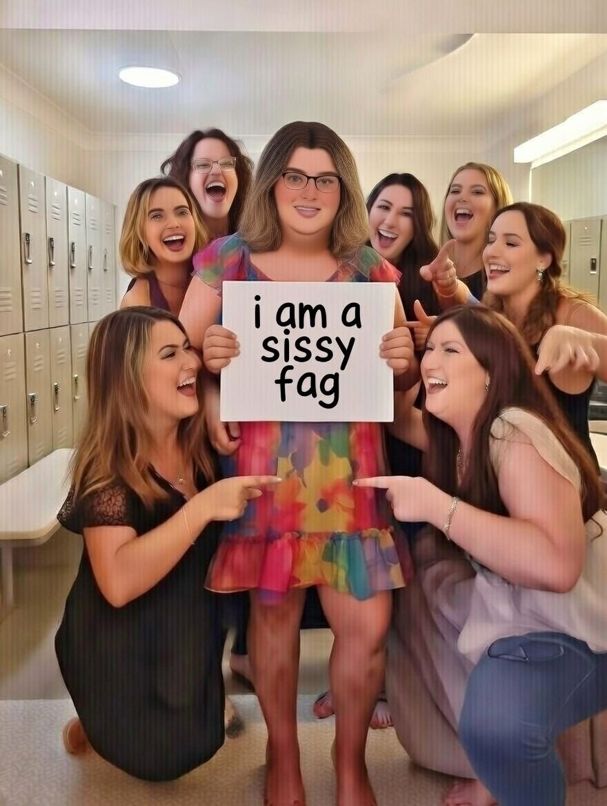 Sissy fag.