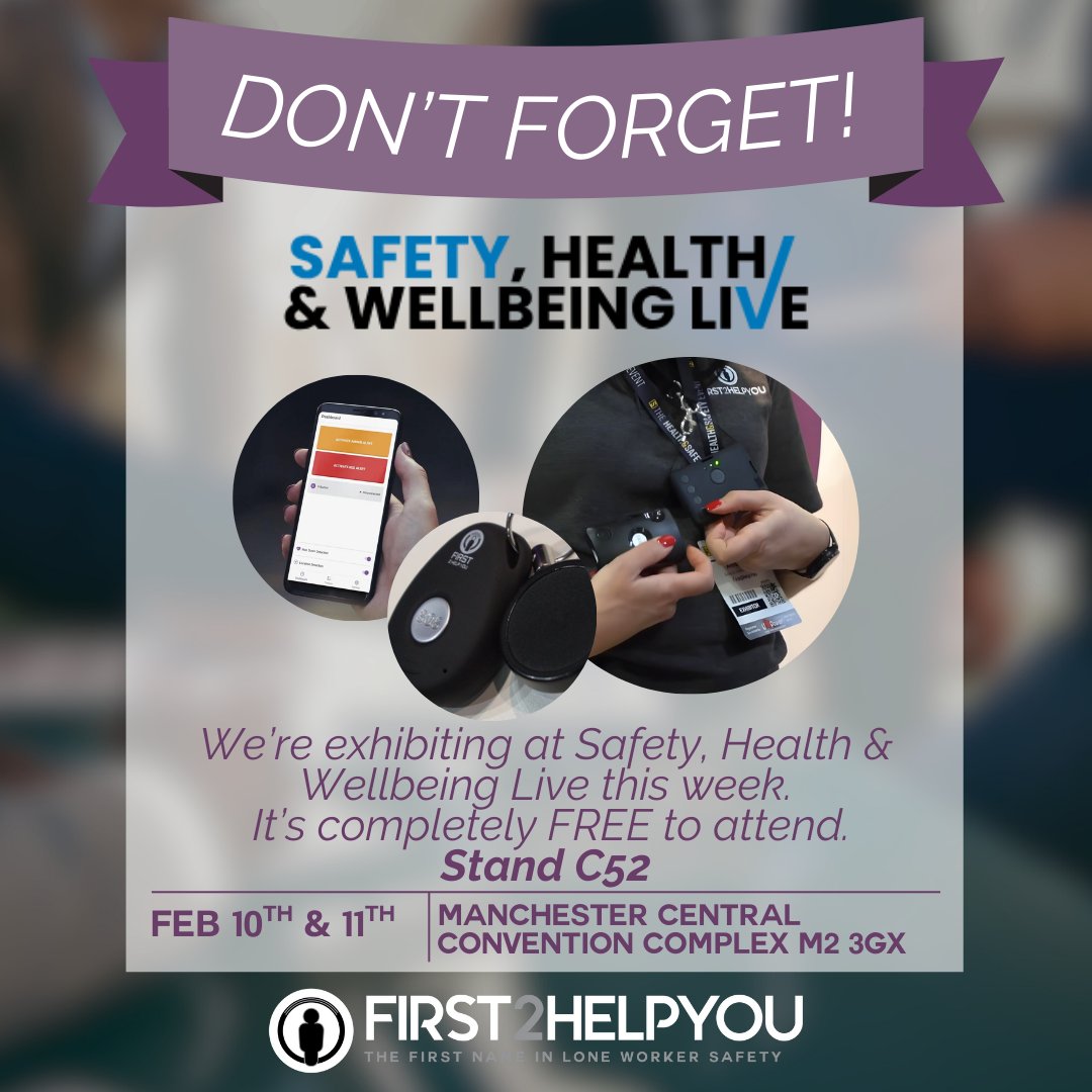 Don’t Forget! 

We’re exhibiting at Safety, Health &amp; Wellbeing Live this week. It’s completely FREE to attend.

safetyhealthwellbeing.live

Event times:
Tue 10th Feb: 9.30am - 4.30pm
Weds 11th Feb: 9.30am - 4.30pm

Come see us at Stand C52.

#SHWLIVE #manchester #loneworkersafety