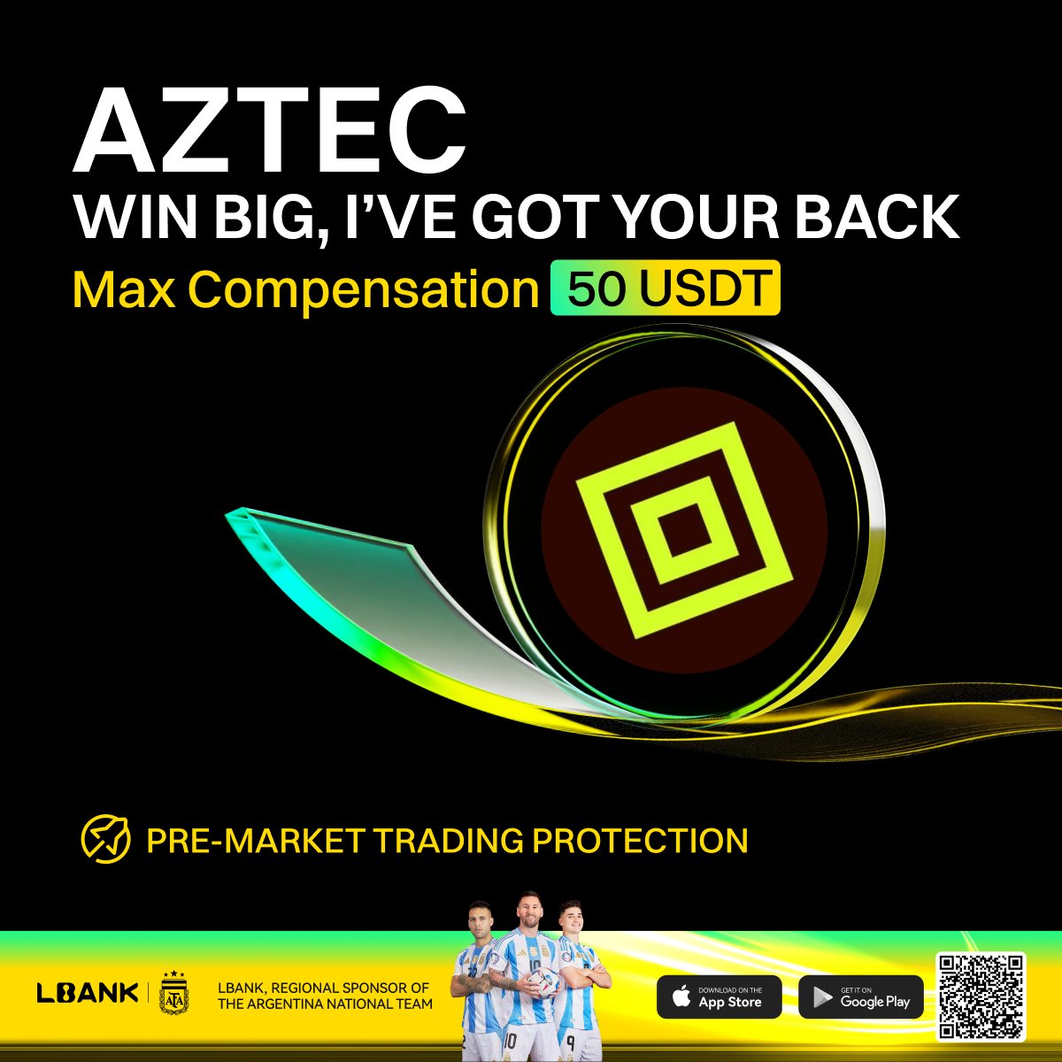 🚨 حماية التداول قبل السوق لـ AZTEC قد بدأت العمل.

📈 تداول $AZTEC مبكرًا مع تغطية الخسائر الهابطة.
🛡️ سيتم تعويض الخسائر المؤهلة بعملة USDT.
💰 الحد الأقصى للتعويض لكل مستخدم: 50 USDT.

LBank تدعمك.

👉 انضم الآن: lbank.com/event/trade-AZ…

#LBank #AZTEC