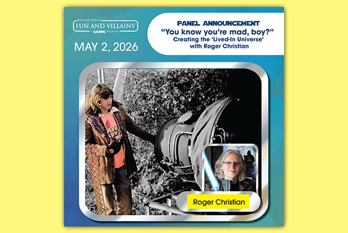JediNewsNetwork's tweet photo. Roger Christian Presenting at Rogue Fun II: Fun and Villainy on May 2nd - https://t.co/76foJPj3sl #StarWars #RogueFunII @StarWars #RogerChristian @roger_christian #Cantina #MosEisley @gaswc77 #GASWC https://t.co/mxW2jVSGEP