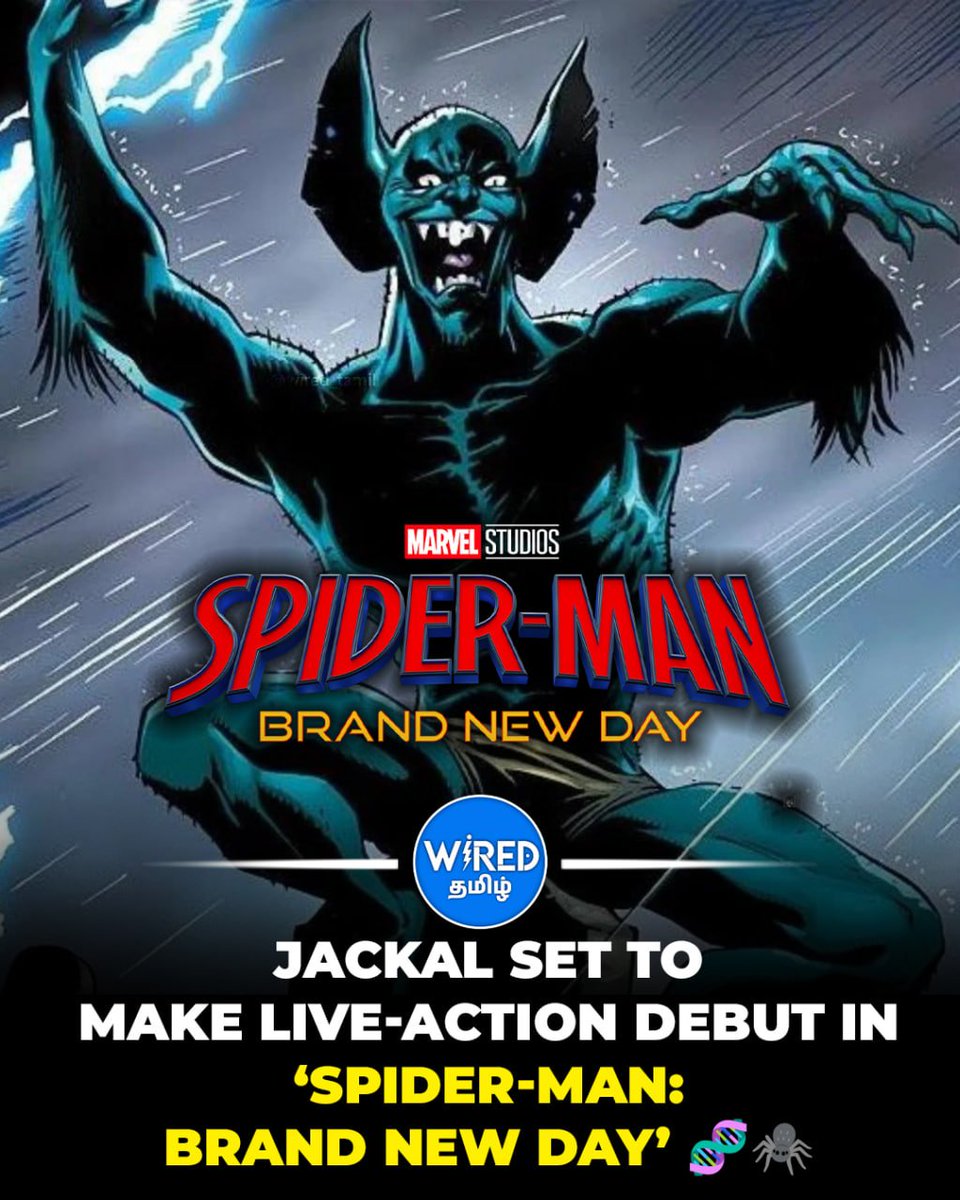 The_Wired_Tamil's tweet photo. Jackal Set to Make Live-Action Debut in ‘Spider-Man: Brand New Day’ 🧬🕷️
#SpiderManBrandNewDay #Jackal #SpiderMan #MCU #MarvelStudios #MarvelNews #SpideyVillain #ComicToScreen https://t.co/TF7ghqv4tC