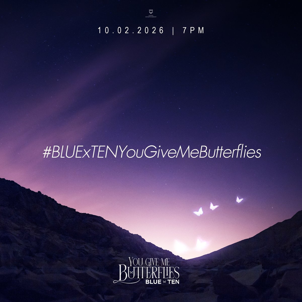 พร้อมไหม ใครรอฟังอยู่บ้าง!?
พรุ่งนี้มาแชร์โมเมนต์ผ่านแฮชแท็กนี้กันนะ 💙🦋

#.BLUExTENYouGiveMeButterflies

🗓️ THE OFFICIAL HASHTAG STARTS AT 10 FEB (7 PM)

🎧 STREAMING AVAILABLE – 12 AM
🔗 OFFICIAL MV – 7 PM (YouTube : LOVEiS)

#YouGiveMeButterflies
#BLUEPONGTIWAT #TEN #NCT