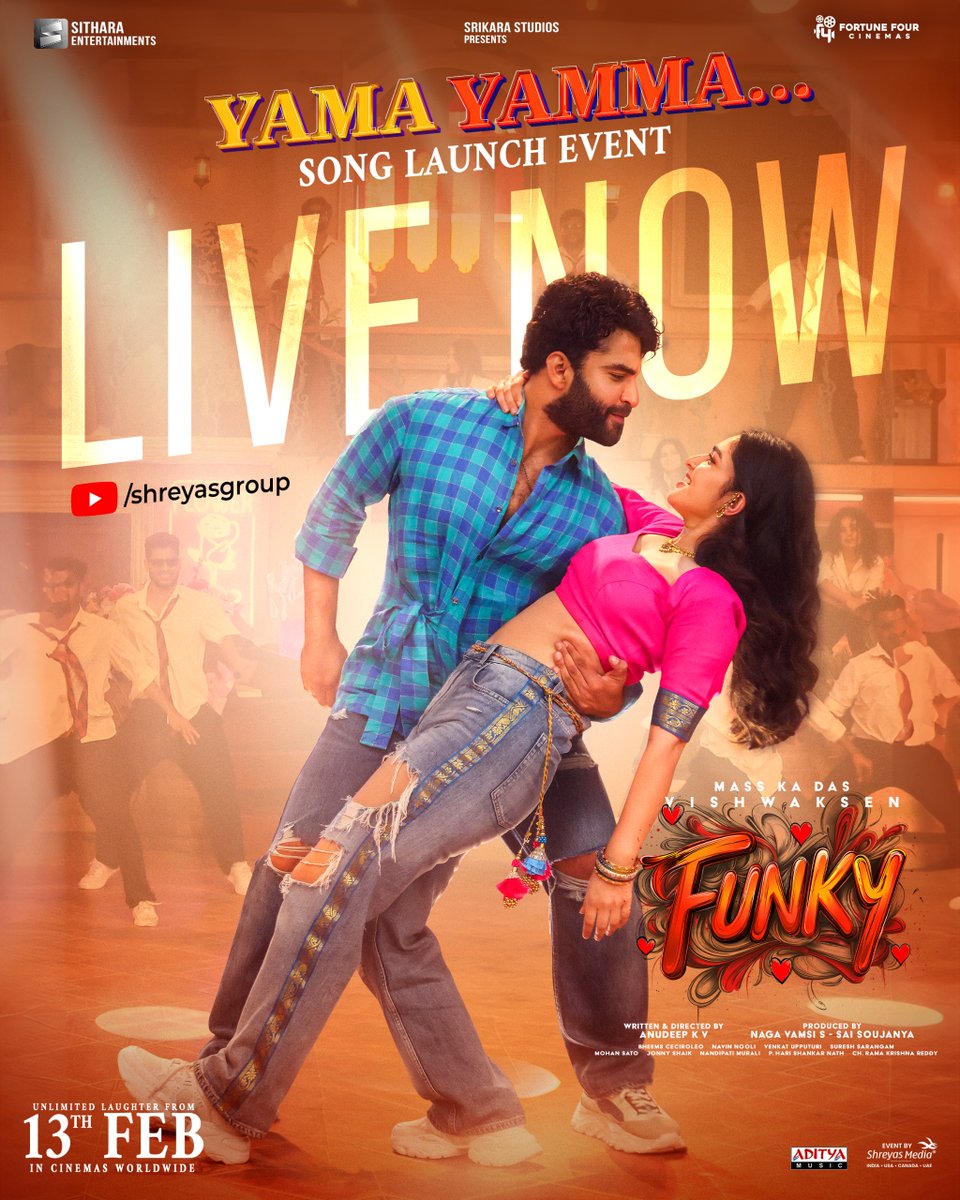 shreyasgroup's tweet photo. #YAMAYAMMA Song Launch Event is LIVE NOW 

Watch It Here  ▶️ https://t.co/BJLCXiR8ZX

A #BheemsCeciroleo Musical 🥁

Event by @shreyasgroup ✌️

In cinemas #FunkyFrom13thFeb 🕺
  
#YAMAYAMMASongLaunch #YAMAYAMMASong
Mass Ka Das @VishwakSenActor @11Lohar @anudeepfilm @vamsi84 #SaiSoujanya @NavinNooli @Venkatupputuri #SureshSarangam #MohanSato @NtrMurali9999 @SitharaEnts @Fortune4Cinemas #SrikaraStudios @adityamusic #ShreyasMedia