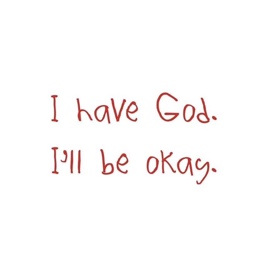 I'll be okay.