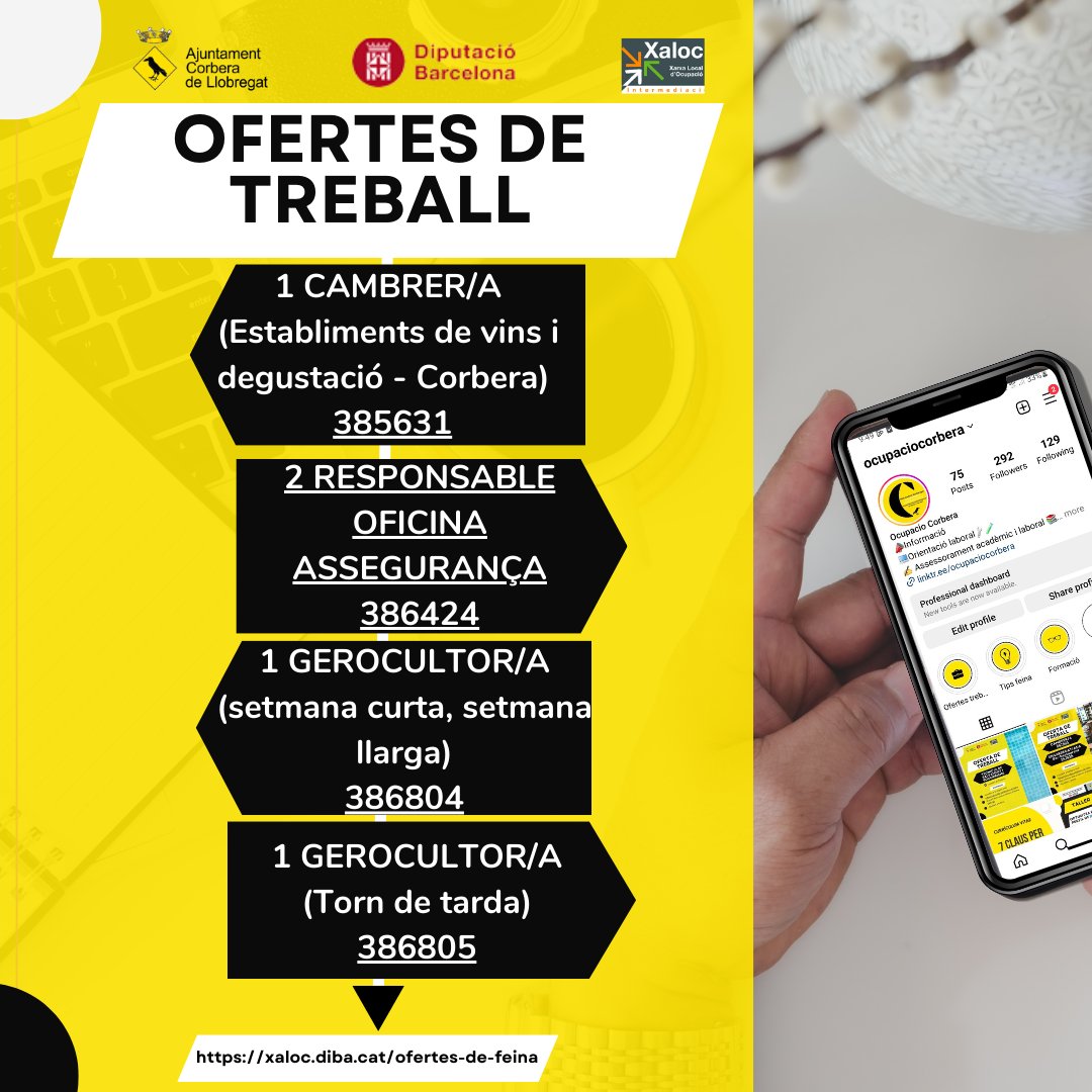 🌟 OFERTES DE FEINA DE LA SETMANA 🌟

🚀 Troba la teva pròxima oportunitat laboral al nostre municipi. Registra't a la borsa de treball municipal (Xarxa XALOC) i accedeix a les últimes ofertes de feina💼💪

#ocupaciócorbera #recercadefeina #oportunitatsprofessionals