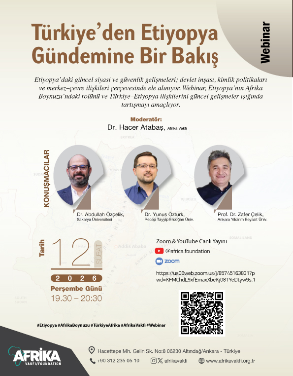 afrikavakfi's tweet photo. 📍 Türkiye’den Etiyopya Gündemine Bir Bakış | Webinar
•Etiyopya bugün hangi siyasal ve toplumsal dinamiklerle şekilleniyor?
•Merkezî devlet ile etnik yapı arasındaki denge nasıl kuruluyor?
•Son yıllardaki çatışmalar geçici mi, yoksa daha derin yapısal sorunların bir sonucu mu?
Bu webinarda; Etiyopya’daki iç dönüşümlerin Afrika Boynuzu’na etkilerini, Türkiye–Etiyopya ilişkilerinin bugünkü çerçevesini ve güvenlik odaklı okumaların ötesine geçebilecek analitik başlıkları birlikte tartışacağız.

🎙 Konuşmacılar:
Abdullah Özçelik, Yunus Öztürk, Zafer Çelik
🎤 Moderatör: Hacer Atabaş
📅 12 Şubat Perşembe | 🕢 19.30–20.30

💻YouTube Canlı Yayını: https://t.co/ErvJyPbZPU
📌Katılımınızdan memnuniyet duyarız.

#Etiyopya #AfrikaBoynuzu #TürkiyeAfrika #Webinar #AfrikaVakfı