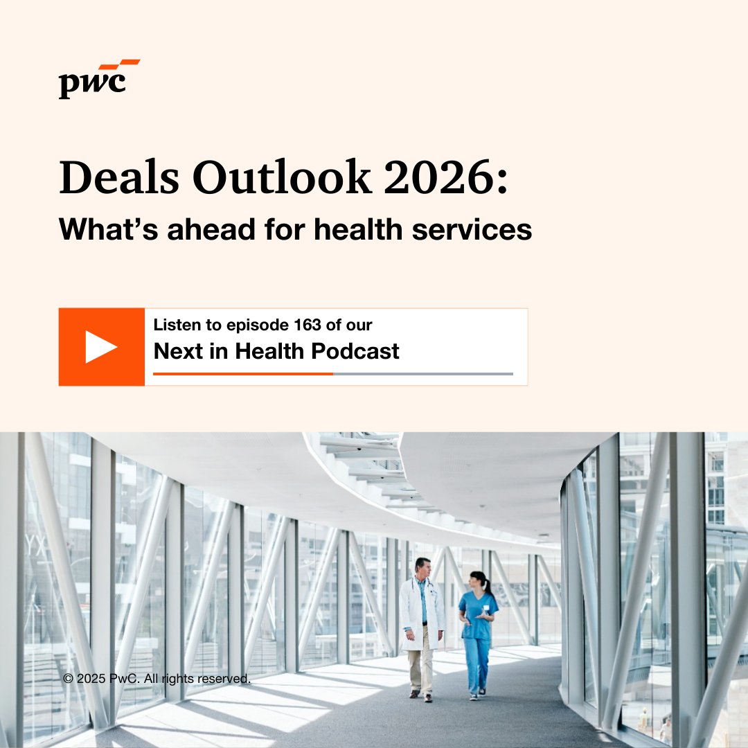 BrandyBecker's tweet photo. Is health services M&amp;A set for a comeback in 2026? Join Glenn Hunzinger and Dan Farrell on PwC’s Next in Health as they explore how higher-quality assets and cleaner earnings are driving renewed deal momentum. 🎧 Listen now: https://t.co/Oq2Ee6k2vP https://t.co/1FQu2dNeTv