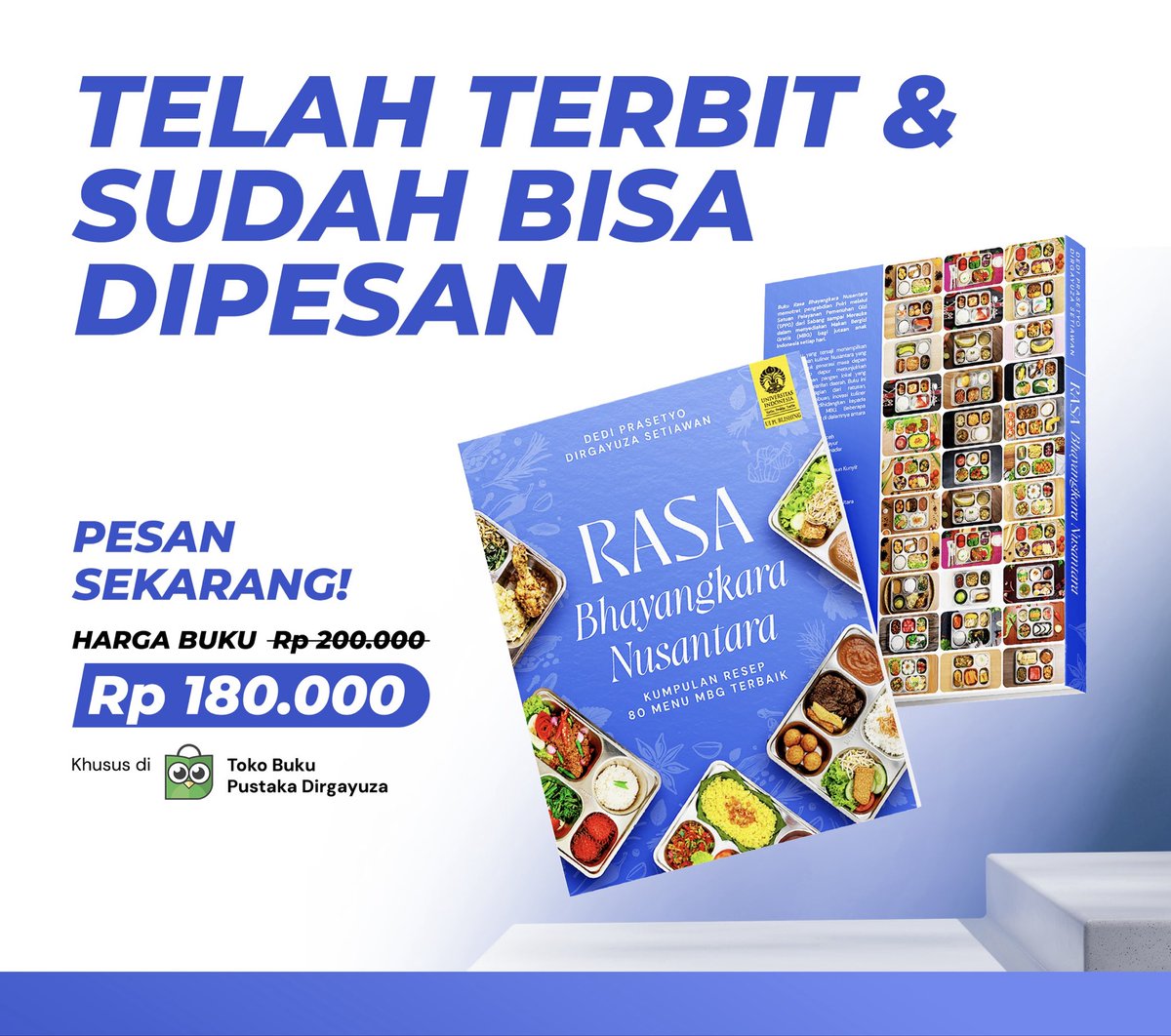 dirgayuza's tweet photo. 📘 Buku Rasa Bhayangkara Nusantara yang menampilkan 80 menu terbaik MBG dari 80 SPPG dari Aceh sampai Papua hari ini sudah ready stock di Tokopedia.

Besar harapan saya buku ini bisa set ekspektasi penerima manfaat MBG akan ragam dan kualitas makanan yang seharusnya mereka dapat. https://t.co/o6l80OLQXI