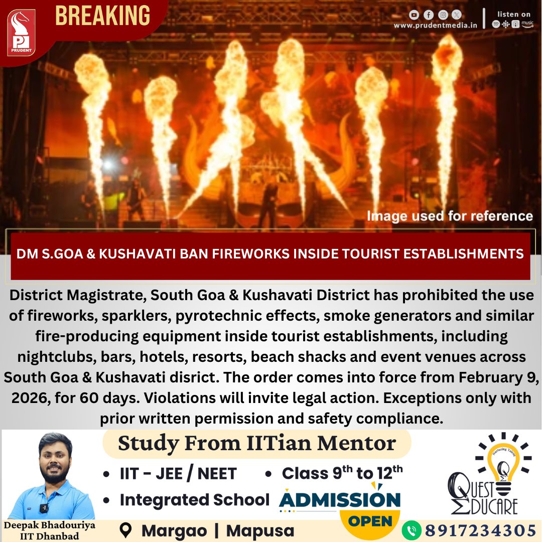 prudentgoa's tweet photo. DM S.Goa &amp; Kushavati Ban Fireworks Inside Tourist Establishments  

#SouthGoa #KushavatiDistrict #DistrictMagistrateOrder #FireworksBan #PublicSafety #TouristSafety #GoaTourism #Nightclubs #BeachShacks #EventVenues #SafetyFirst #LegalAction #GoaNews https://t.co/Thd9OBYEvH