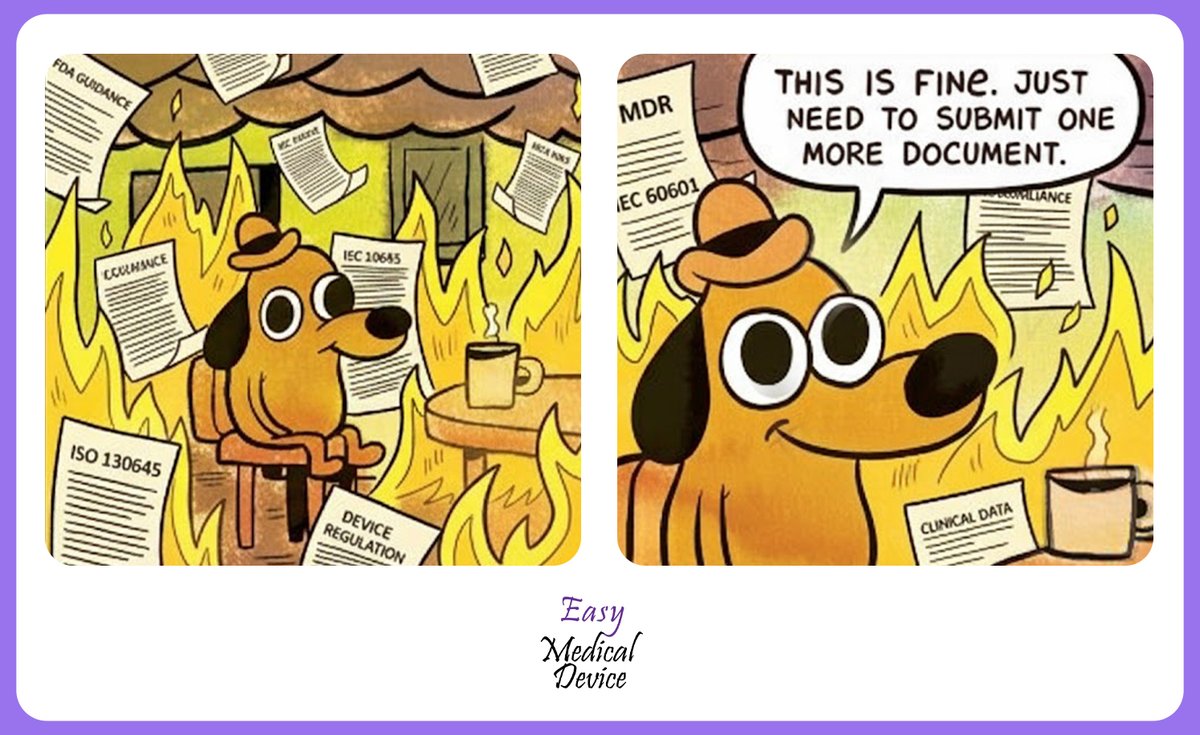 MDR deadlines, FDA inspections, ISO 13485 audits… all on fire. Easy Medical Device — making sure your compliance doesn’t burn down with the paperwork!