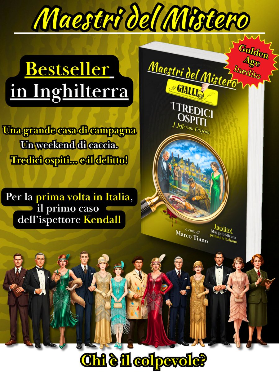 GiallistaIl's tweet photo. Il giallo perfetto per chi ama #AgathaChristie!
🔎Un weekend in campagna, tredici sospettati, un solo assassino.
🔸Bestseller in UK.
🔸Per la prima volta in italiano
🔗https://t.co/F1fLfg8y8f
#MaestriDelMistero #booktok #GoldenAge #thrillerbook #crime #BritishLibraryCrimeClassics https://t.co/UICxxnJzzD